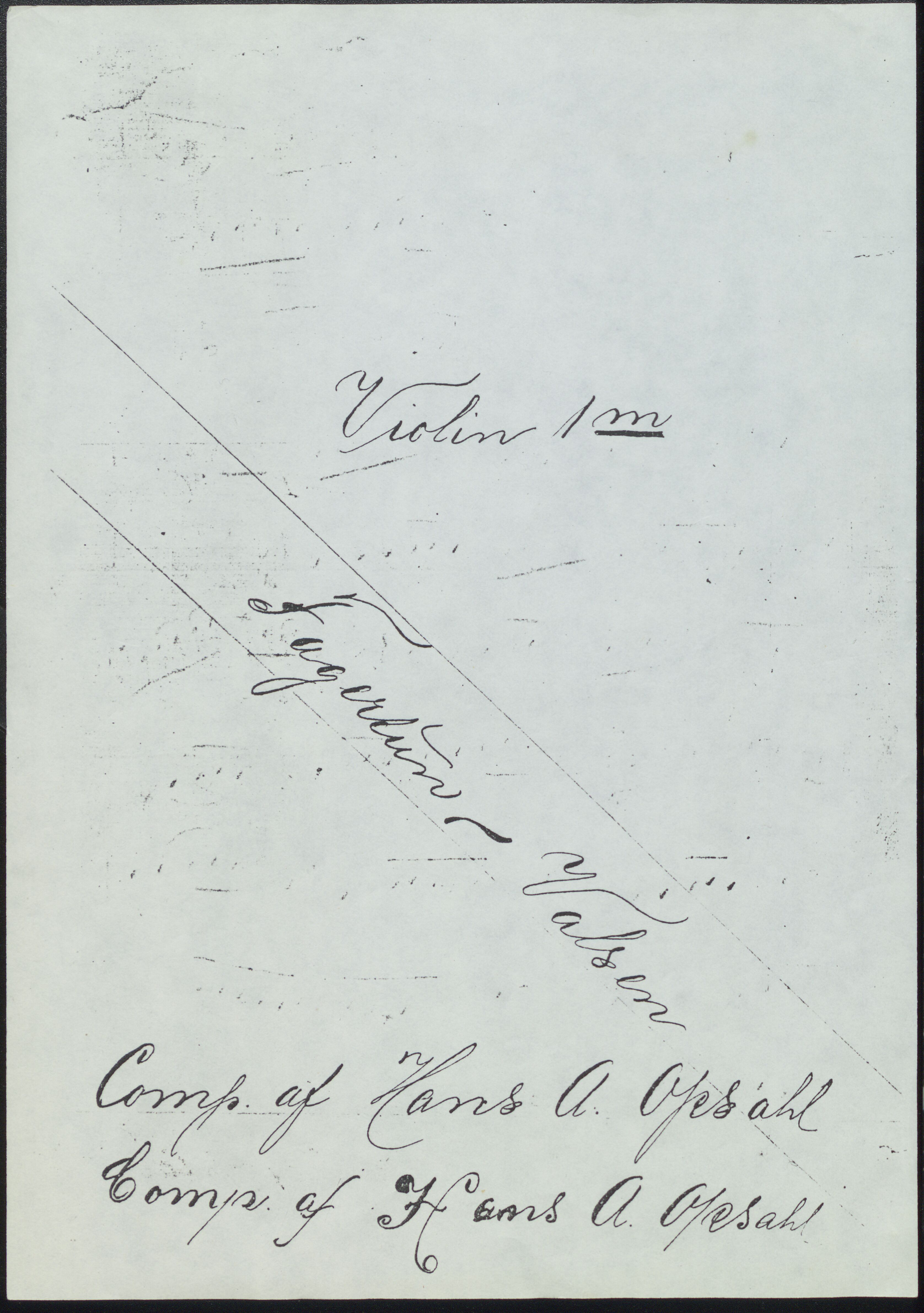 Sa 42 - Storgårds- og folkemusikk fra Klokkergården (Lardal bygdetun), VEMU/A-2514/F/L0001/0006: Originale håndskrevne, trykte og kopierte noter og notebøker, hefter, brev m.m. / Noter etter Hans Andreassen Opsahl, Lardal, 1820-1920