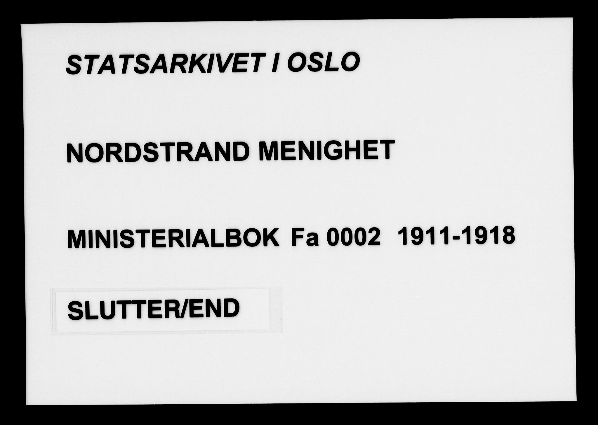 Nordstrand prestekontor Kirkebøker, AV/SAO-A-10362a/G/Ga/L0001: Parish register (copy) no. I 1, 1911-1918