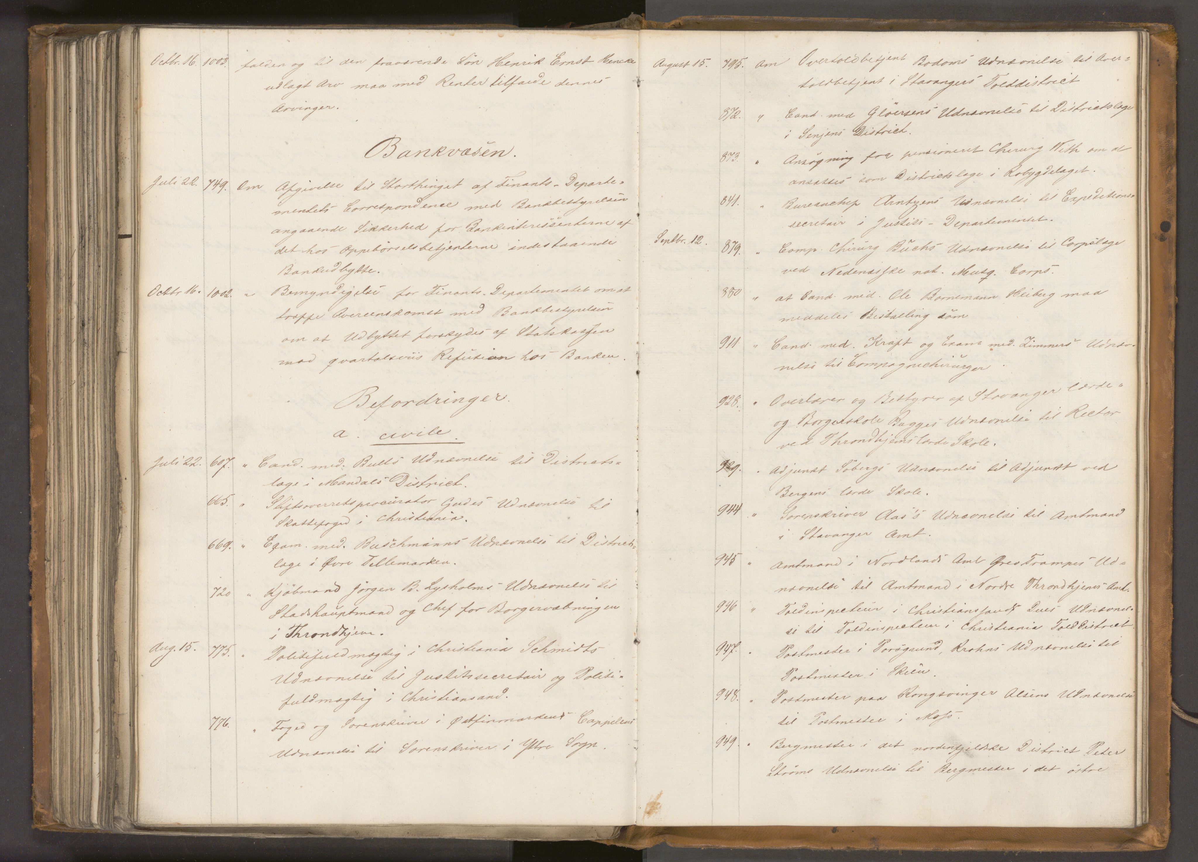 Statsrådssekretariatet, AV/RA-S-1001/A/Ab/L0037: Kgl. res. nr. 605-1251, 2. halvår, 1833