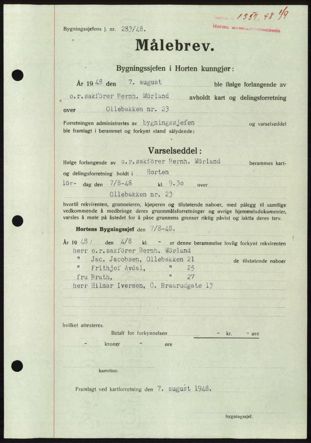 Horten sorenskriveri, AV/SAKO-A-133/G/Ga/Gaa/L0011: Mortgage book no. A-11, 1948-1948, Diary no: : 1357/1948