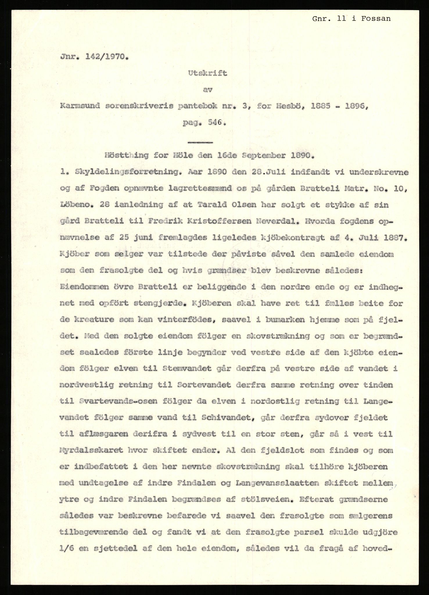 Statsarkivet i Stavanger, SAST/A-101971/03/Y/Yj/L0011: Avskrifter sortert etter gårdsnavn: Bratland i Vikedal - Brommeland, 1750-1930, p. 79