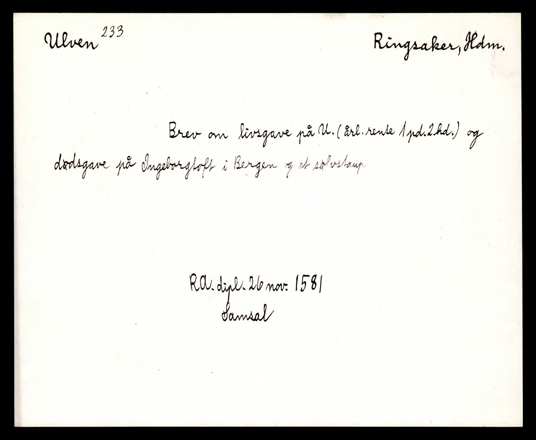 Riksarkivets diplomsamling, AV/RA-EA-5965/F35/F35e/L0007: Registreringssedler Hedmark 1, 1400-1700, p. 179