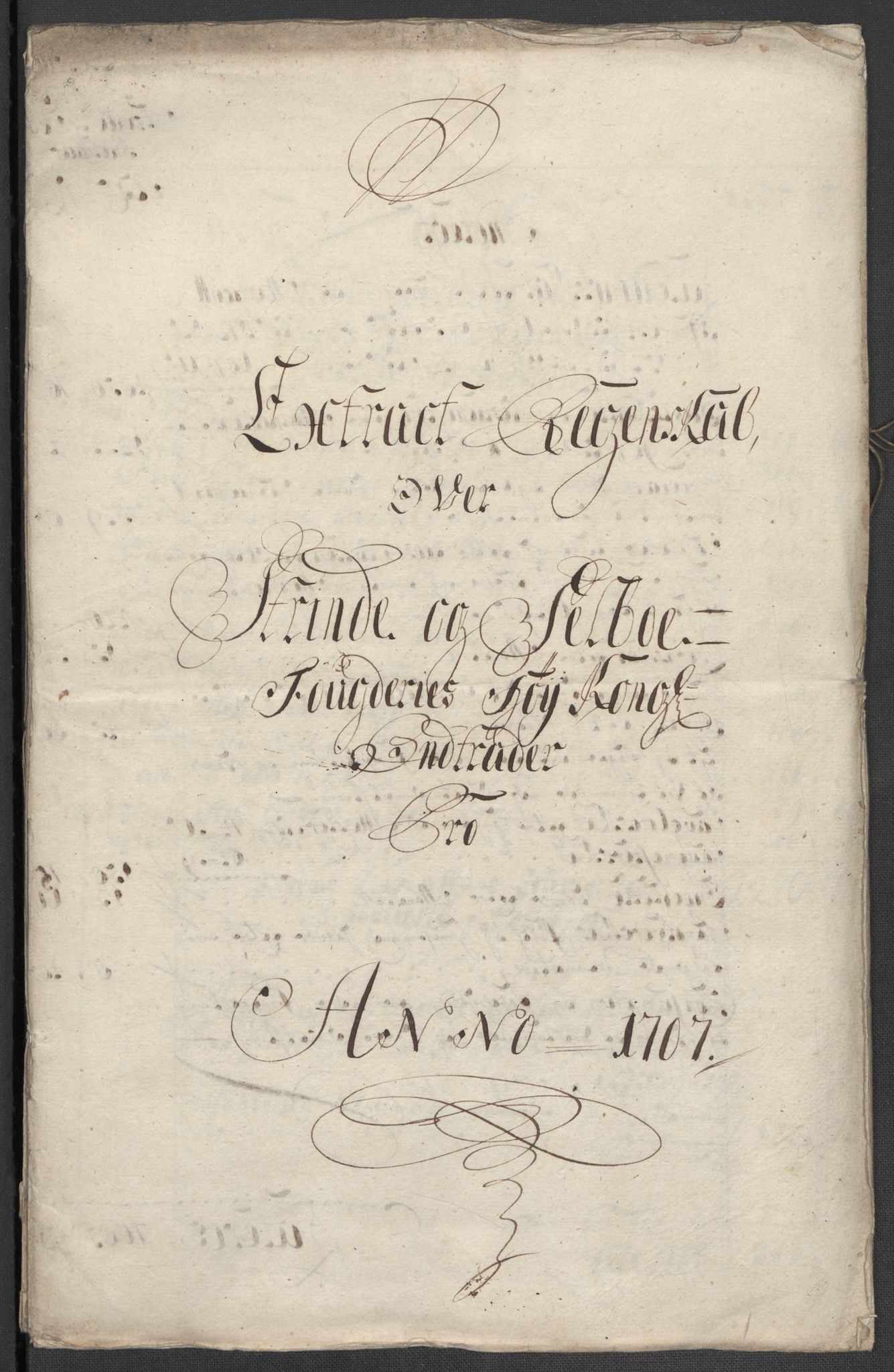 Rentekammeret inntil 1814, Reviderte regnskaper, Fogderegnskap, AV/RA-EA-4092/R61/L4110: Fogderegnskap Strinda og Selbu, 1707-1708, p. 4