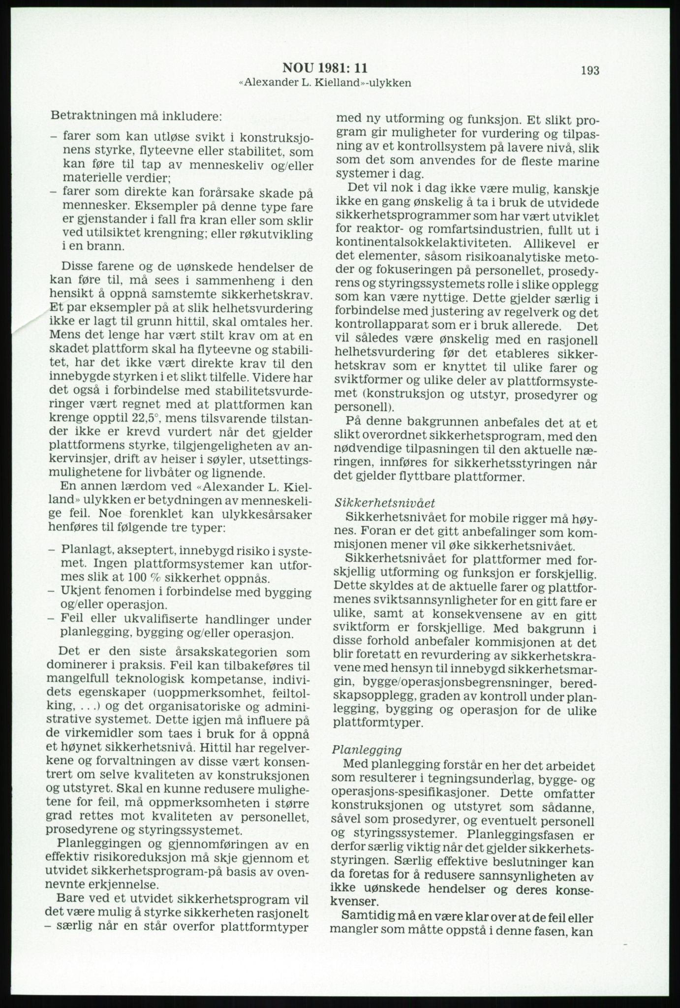 Justisdepartementet, Granskningskommisjonen ved Alexander Kielland-ulykken 27.3.1980, AV/RA-S-1165/D/L0003: 0001 NOU 1981:11 Alexander Kielland ulykken/0002 Korrespondanse/0003: Alexander L. Kielland: Operating manual, 1980-1981, p. 190