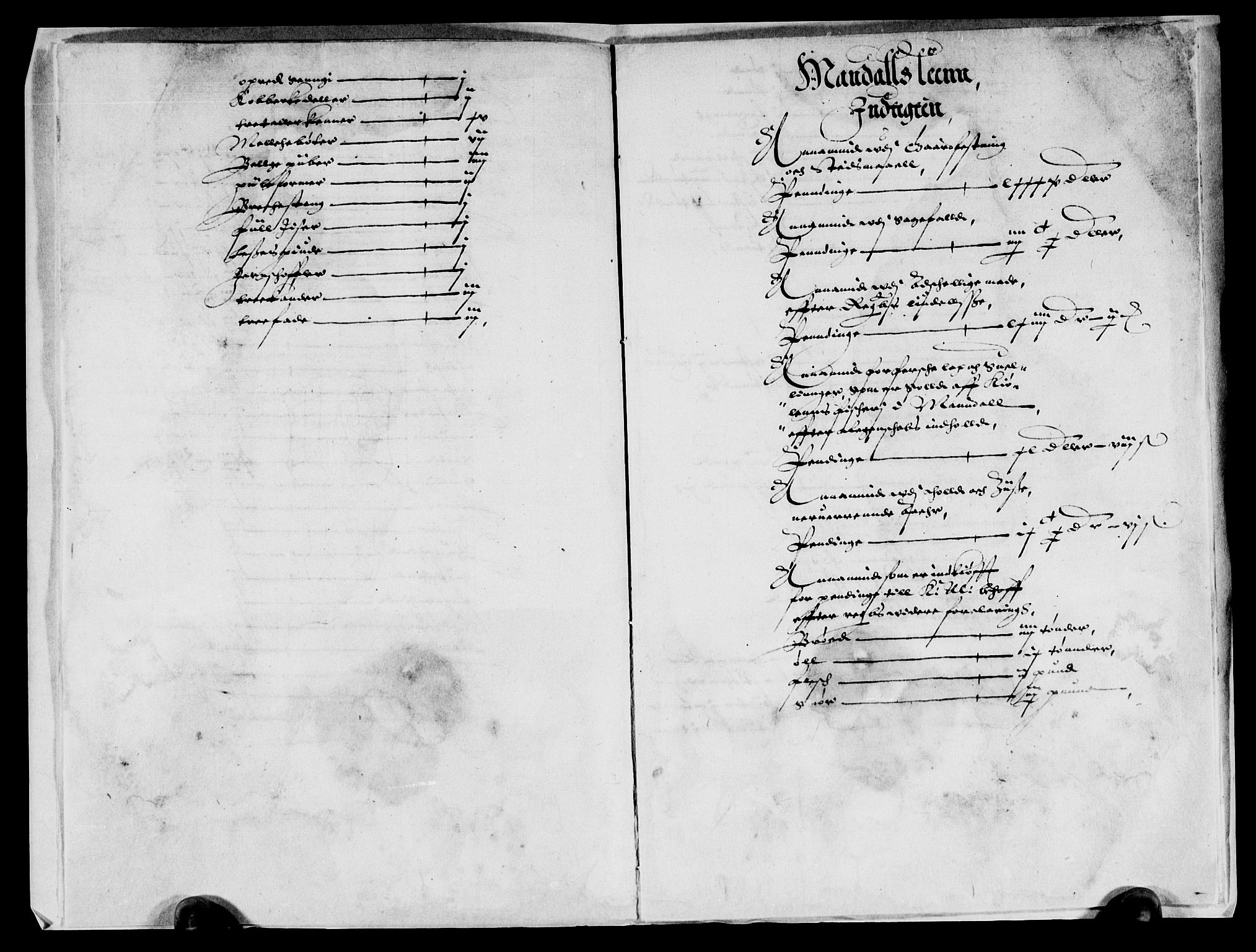 Rentekammeret inntil 1814, Reviderte regnskaper, Lensregnskaper, AV/RA-EA-5023/R/Rb/Rbq/L0009: Nedenes len. Mandals len. Råbyggelag., 1616-1618