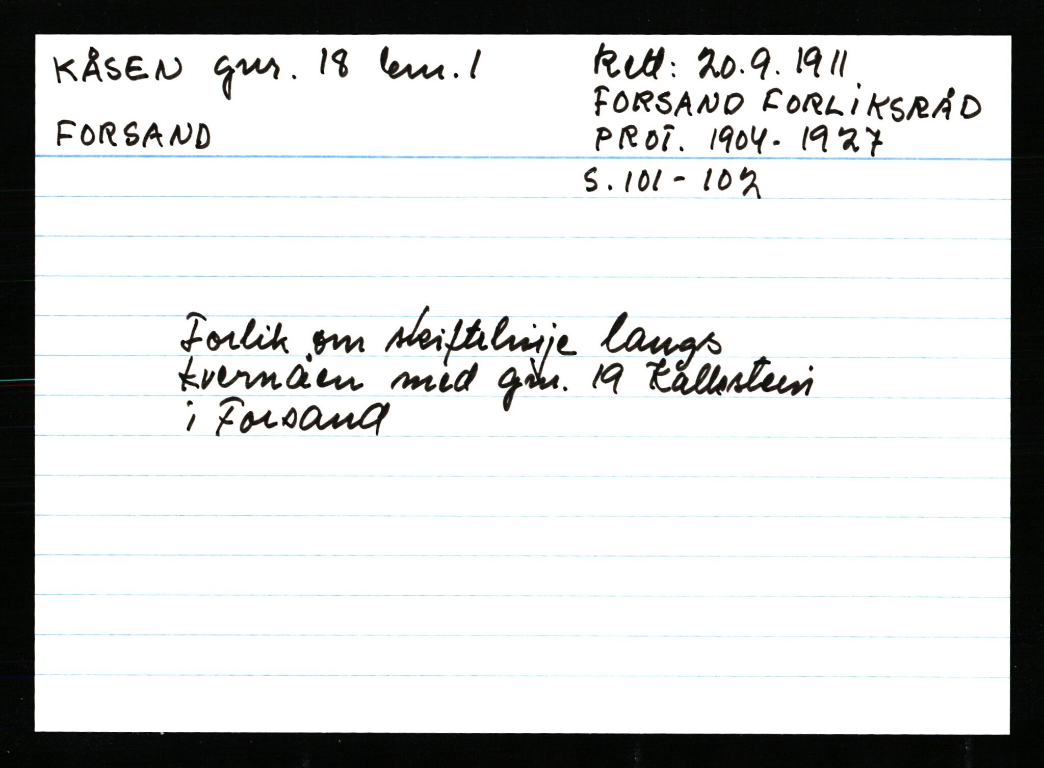 Statsarkivet i Stavanger, AV/SAST-A-101971/03/Y/Ym/L0033: Åstedskort sortert etter gårdsnavn: Kvelland - Lagestranden, 1600-1950, p. 621