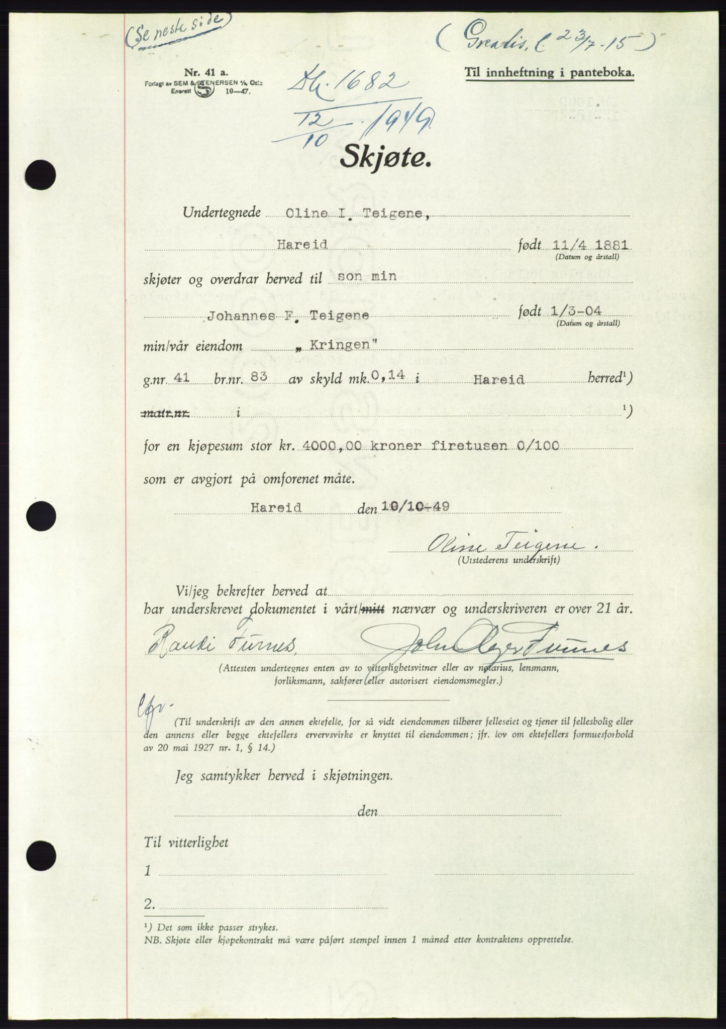 Søre Sunnmøre sorenskriveri, AV/SAT-A-4122/1/2/2C/L0085: Mortgage book no. 11A, 1949-1949, Diary no: : 1682/1949