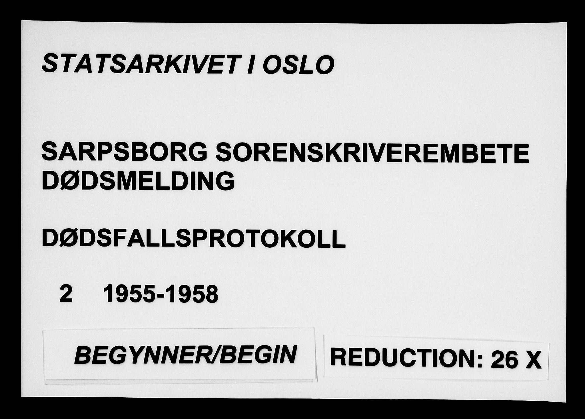 Sarpsborg sorenskriveri, AV/SAO-A-10471/H/Ha/Haa/L0002: Dødsfallsprotokoll, 1955-1958