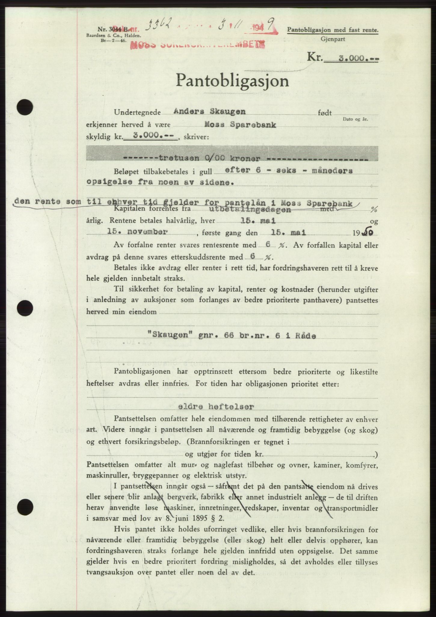 Moss sorenskriveri, SAO/A-10168: Mortgage book no. B23, 1949-1950, Diary no: : 3362/1949