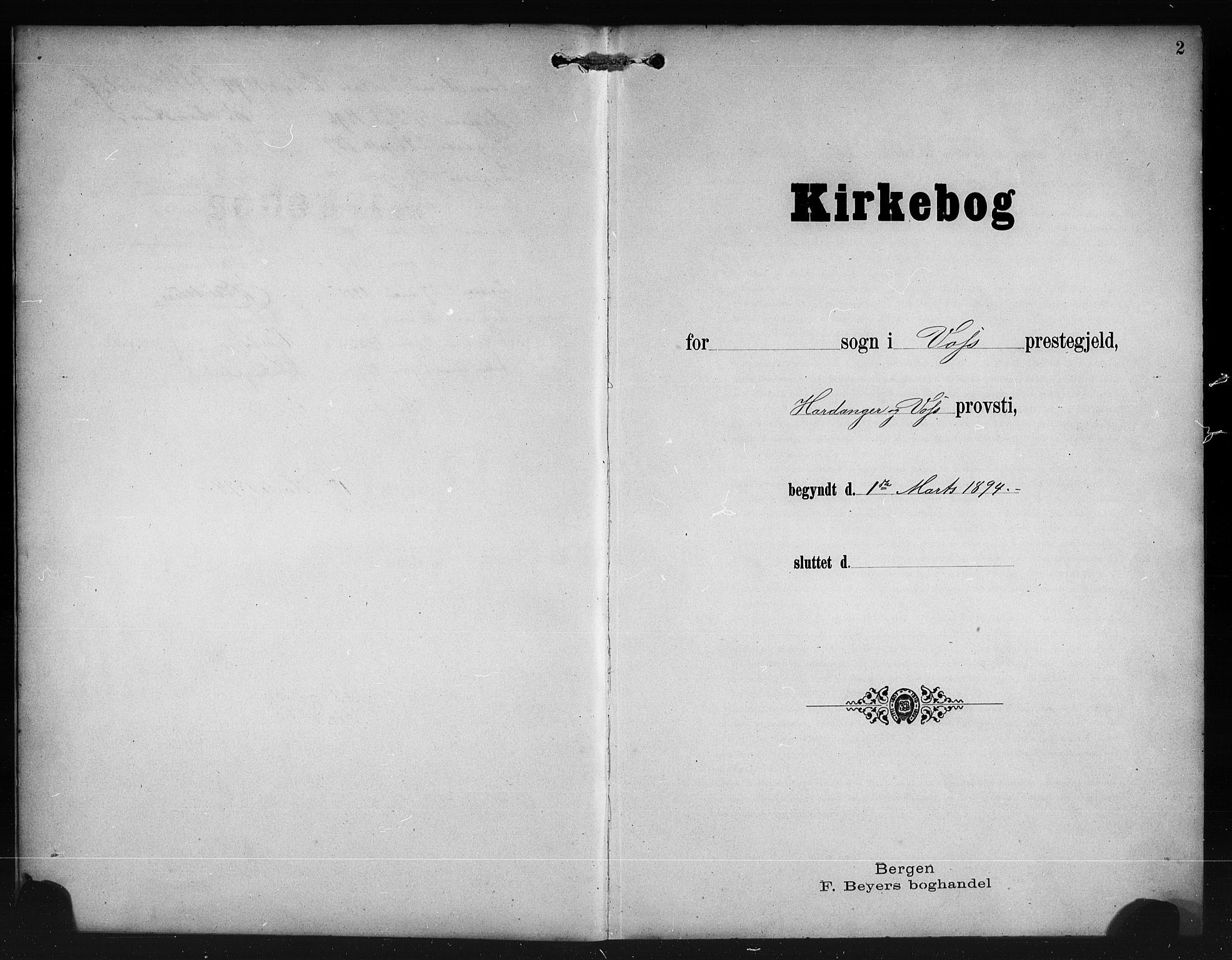 Voss sokneprestembete, AV/SAB-A-79001/H/Hab: Parish register (copy) no. E 1, 1894-1922, p. 2