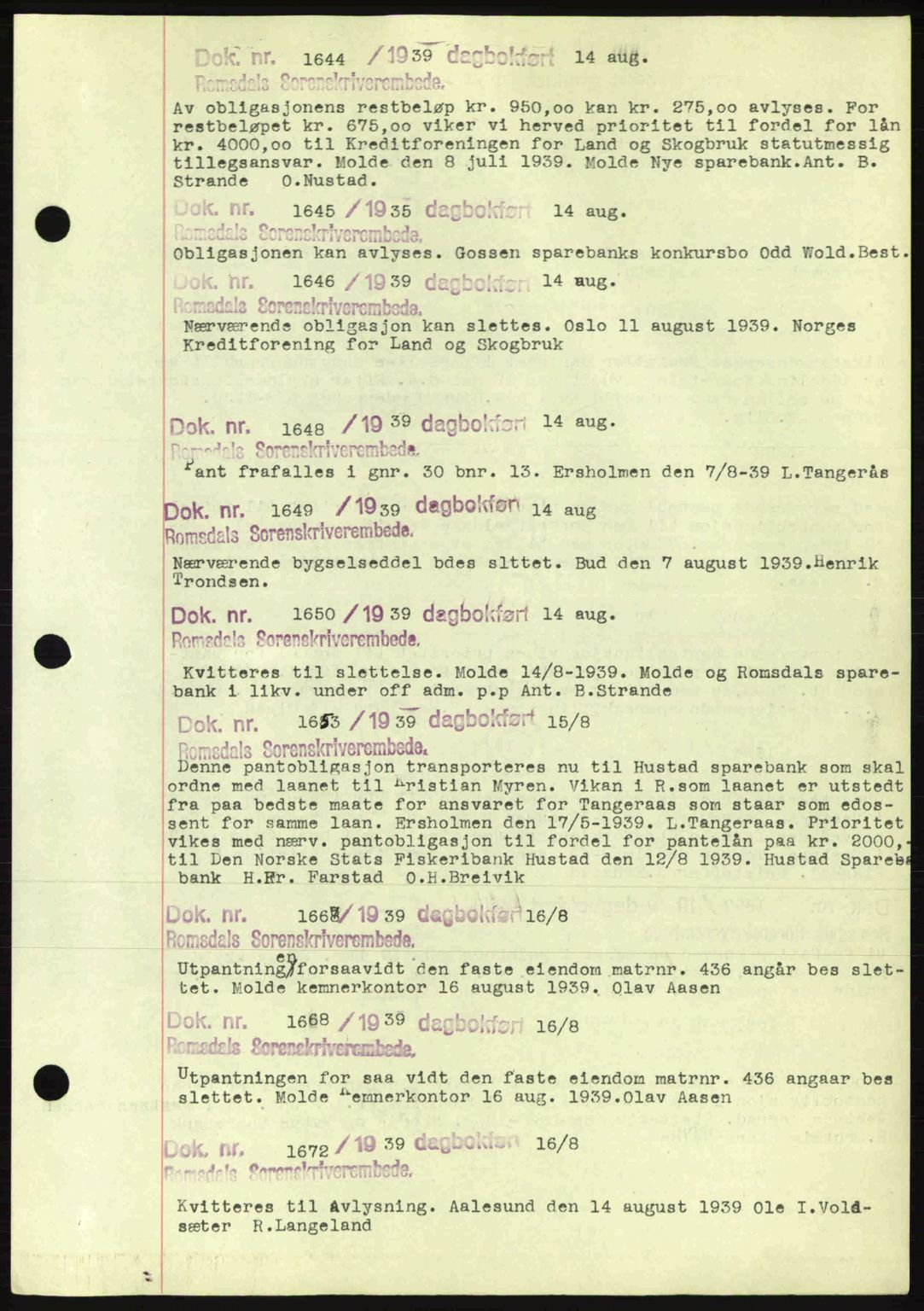 Romsdal sorenskriveri, AV/SAT-A-4149/1/2/2C: Mortgage book no. C1a, 1936-1945, Diary no: : 1644/1939