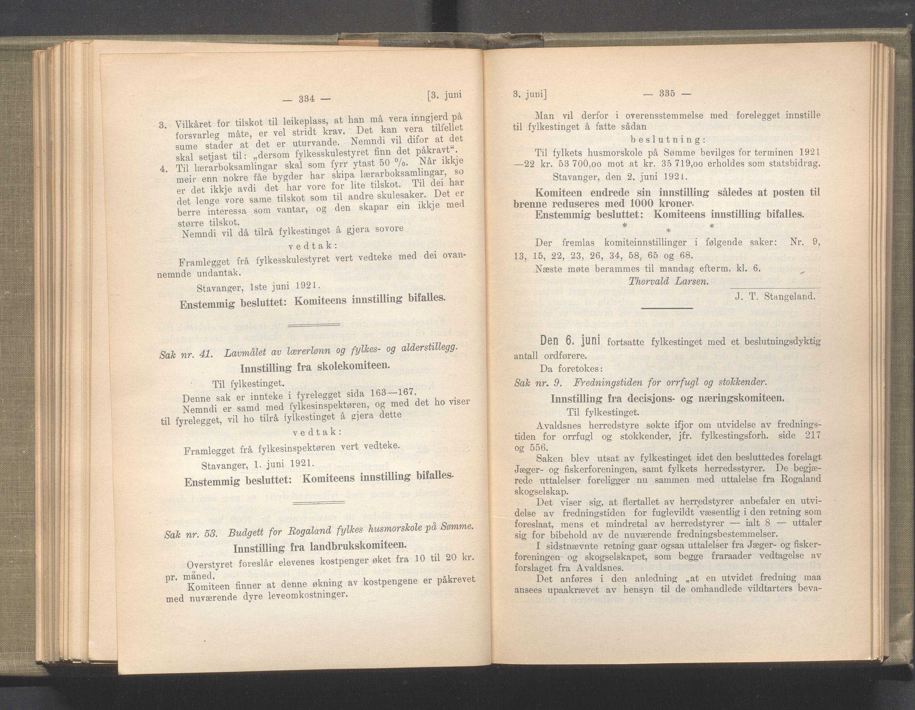 Rogaland fylkeskommune - Fylkesrådmannen , IKAR/A-900/A/Aa/Aaa/L0040: Møtebok , 1921, p. 334-335