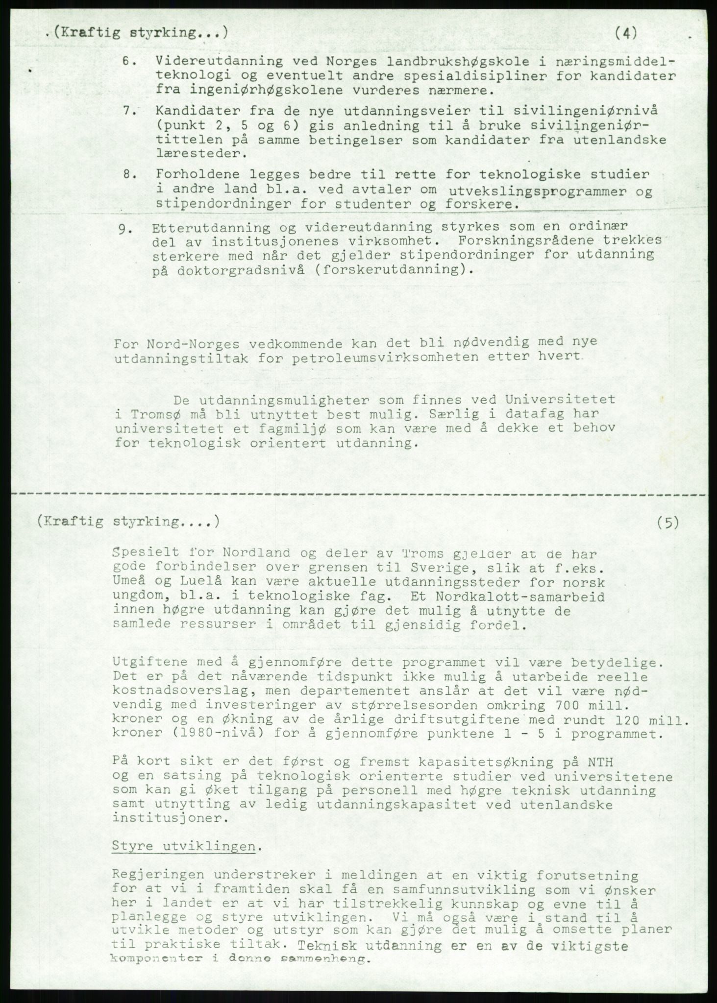 Justisdepartementet, Granskningskommisjonen ved Alexander Kielland-ulykken 27.3.1980, AV/RA-S-1165/D/L0020: X Opplæring/Kompetanse (Doku.liste + X1-X18 av 18)/Y Forskningsprosjekter (Doku.liste + Y1-Y7 av 9), 1980-1981, p. 37