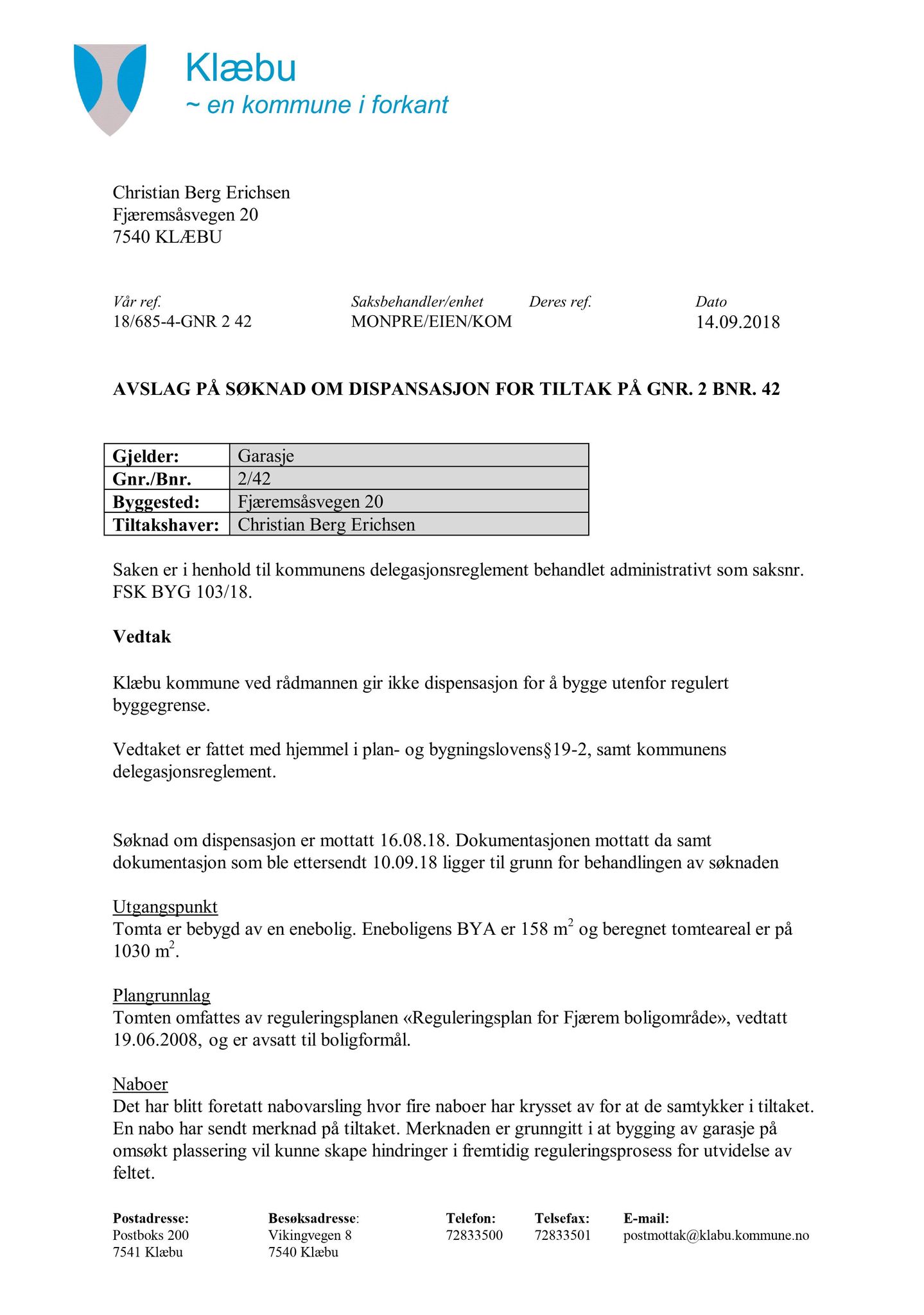 Klæbu Kommune, TRKO/KK/02-FS/L011: Formannsskapet - Møtedokumenter, 2018, p. 2490