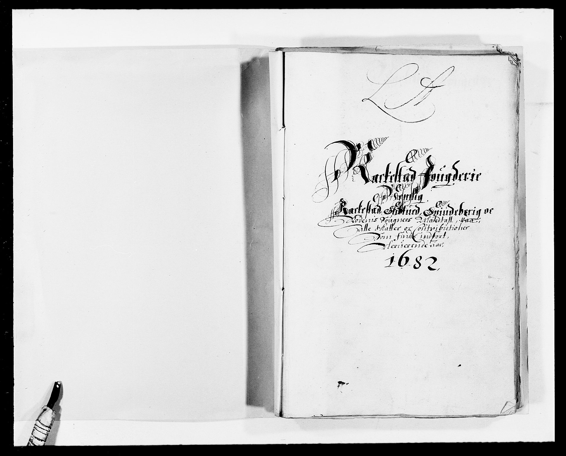 Rentekammeret inntil 1814, Reviderte regnskaper, Fogderegnskap, RA/EA-4092/R05/L0273: Fogderegnskap Rakkestad, 1682, p. 2