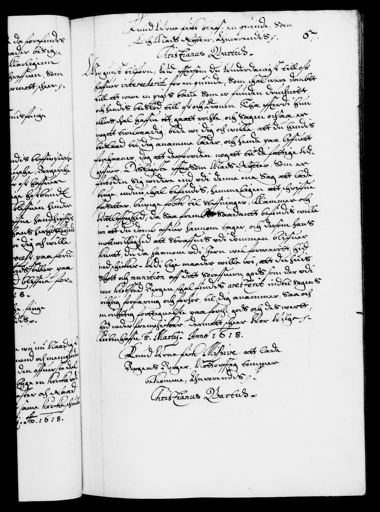 Danske Kanselli 1572-1799, AV/RA-EA-3023/F/Fc/Fca/Fcab/L0004: Norske tegnelser (mikrofilm), 1617-1627, p. 67a