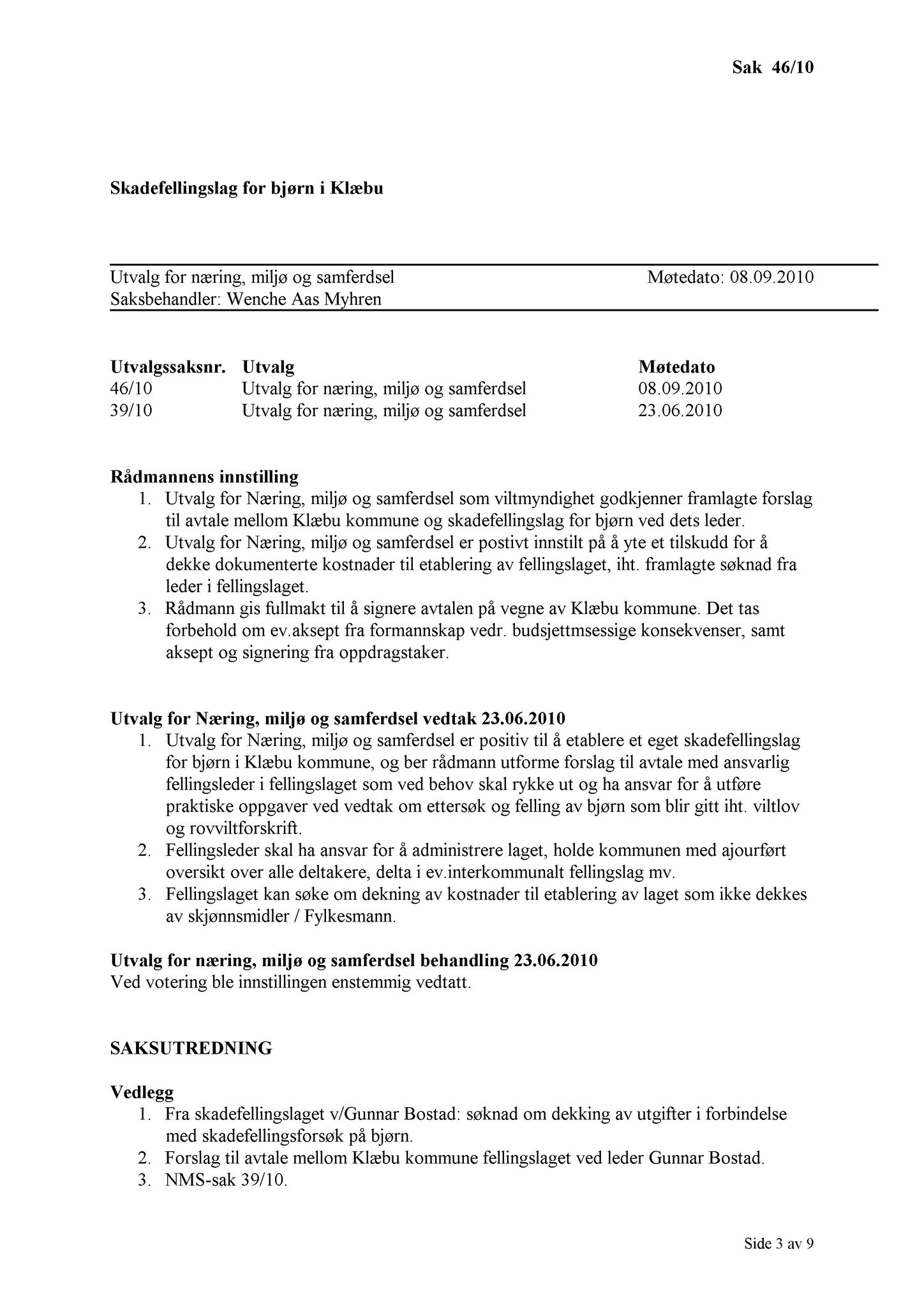 Klæbu Kommune, TRKO/KK/13-NMS/L003: Utvalg for næring, miljø og samferdsel, 2010, p. 144