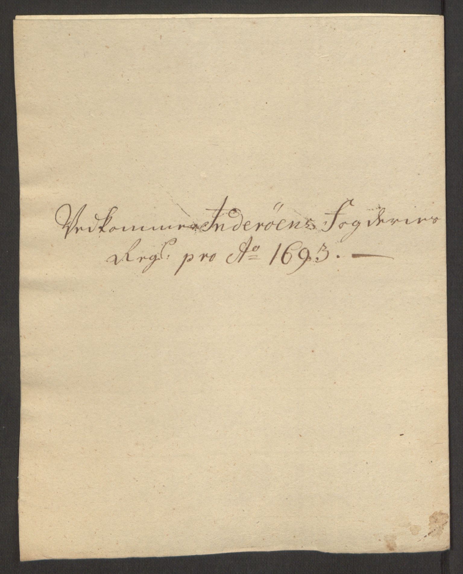 Rentekammeret inntil 1814, Reviderte regnskaper, Fogderegnskap, RA/EA-4092/R63/L4308: Fogderegnskap Inderøy, 1692-1694, p. 505