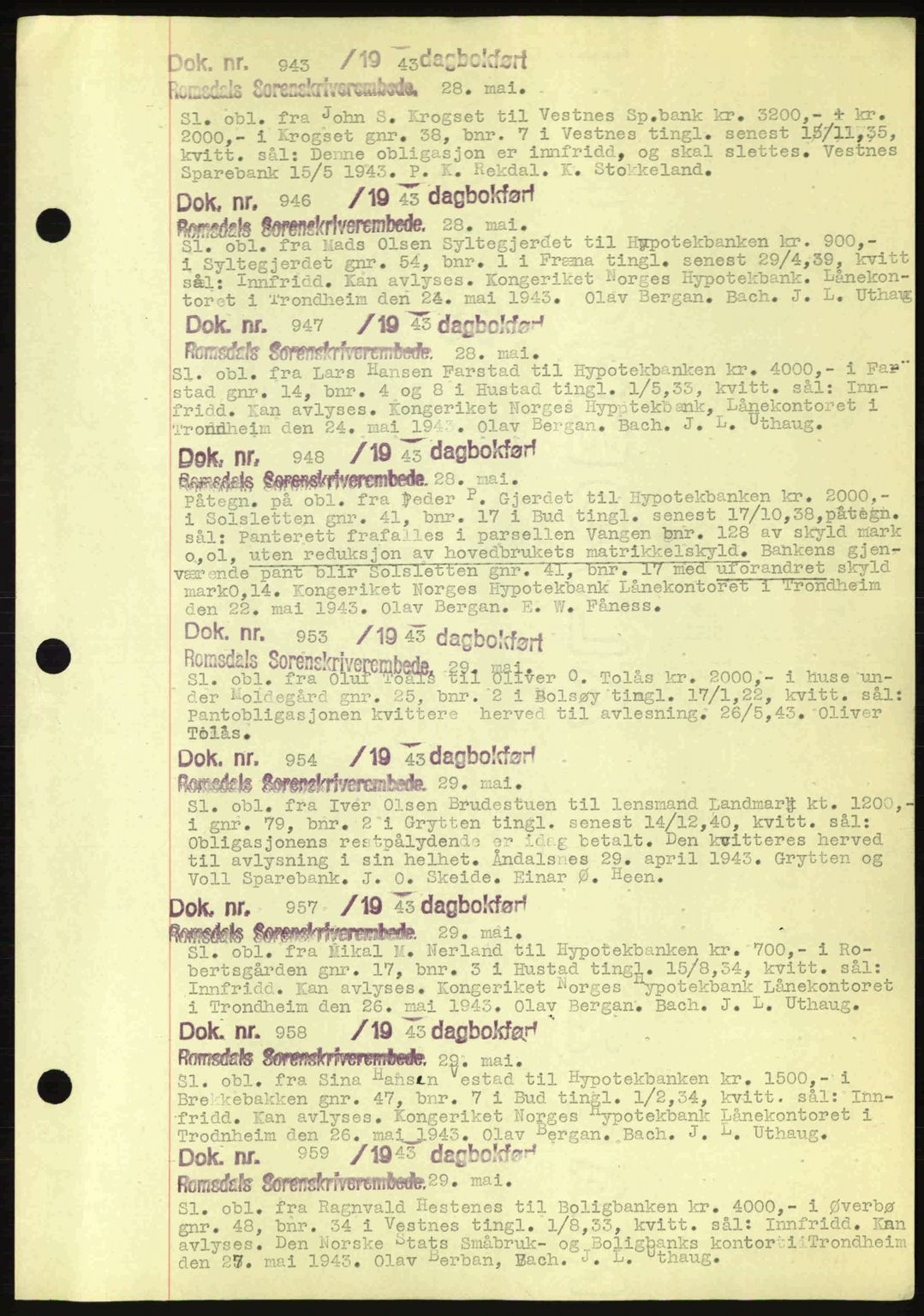 Romsdal sorenskriveri, AV/SAT-A-4149/1/2/2C: Mortgage book no. C1a, 1936-1945, Diary no: : 943/1943