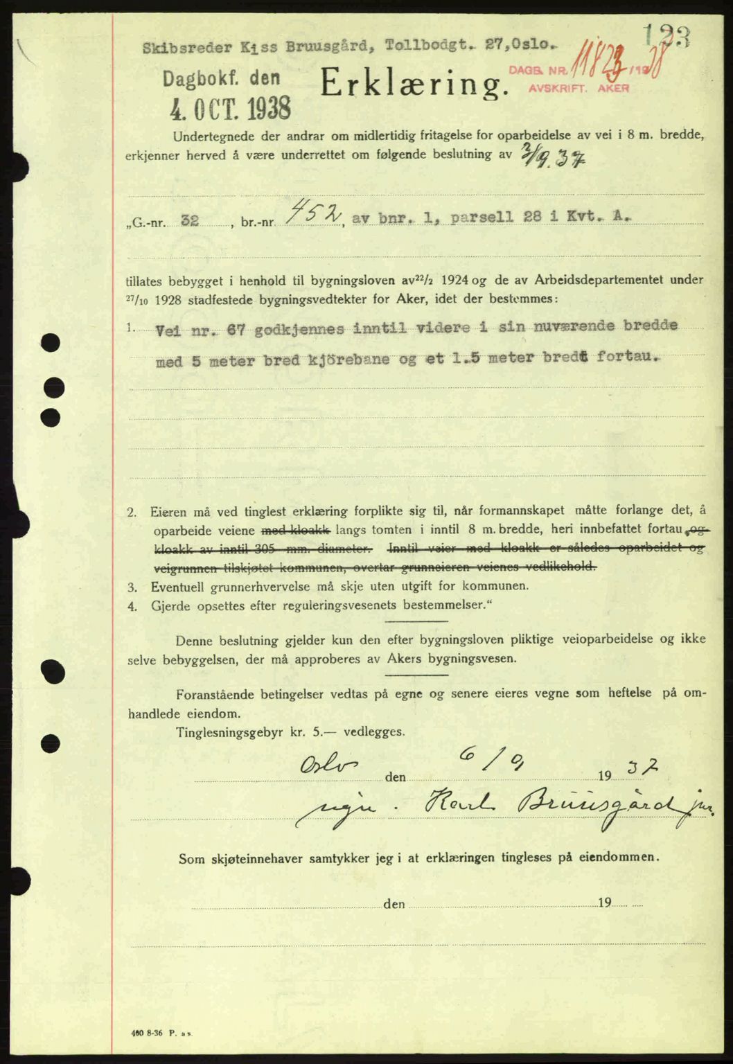 Aker herredsskriveri, SAO/A-10896/G/Gb/Gba/Gbab/L0025: Mortgage book no. A154-155, 1938-1938, Diary no: : 11823/1938