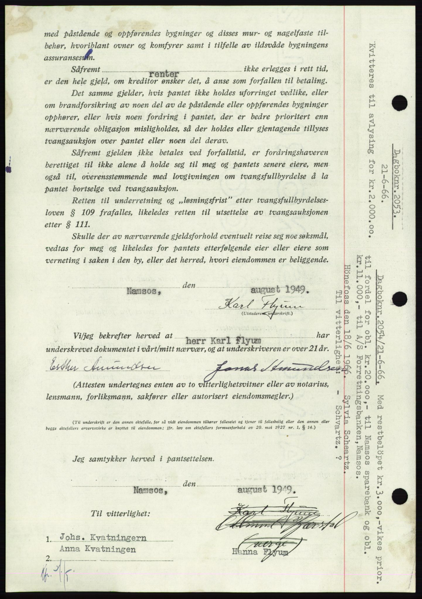 Namdal sorenskriveri, AV/SAT-A-4133/1/2/2C: Mortgage book no. -, 1949-1949, Diary no: : 2513/1949