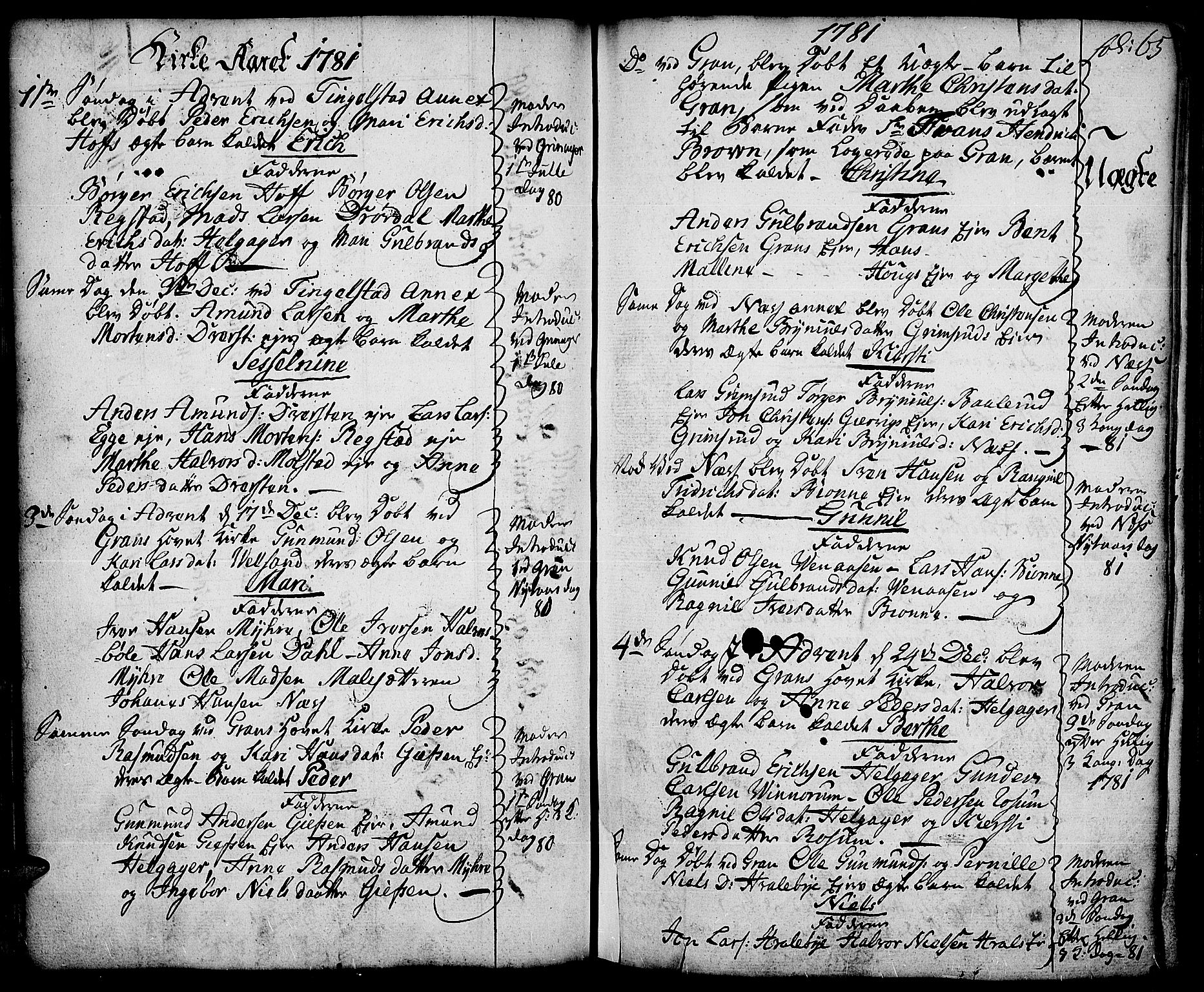 Gran prestekontor, SAH/PREST-112/H/Ha/Haa/L0005: Parish register (official) no. 5, 1776-1788, p. 65