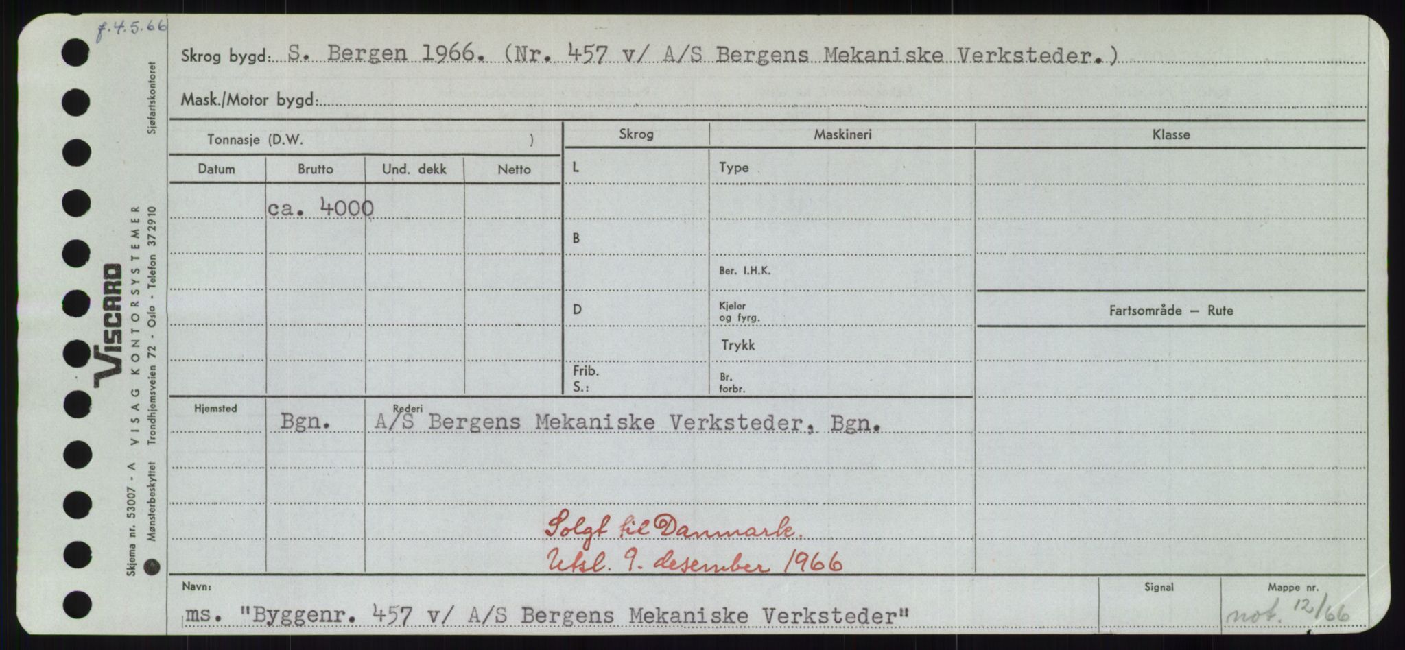 Sjøfartsdirektoratet med forløpere, Skipsmålingen, RA/S-1627/H/Hd/L0006: Fartøy, Byg-Båt, p. 3