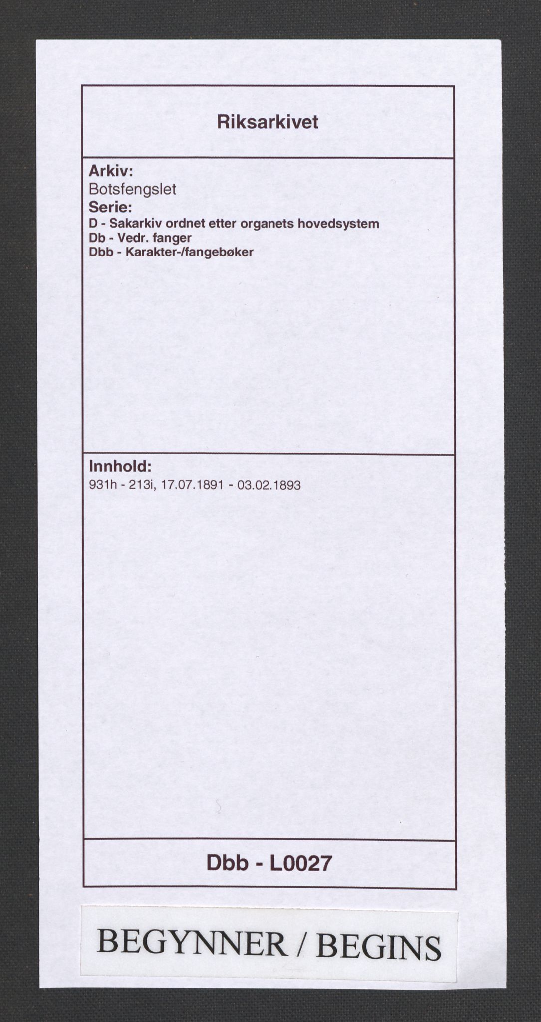 Botsfengslet, RA/S-1539/D/Db/Dbb/L0027: 931h - 213i, 1891-1893