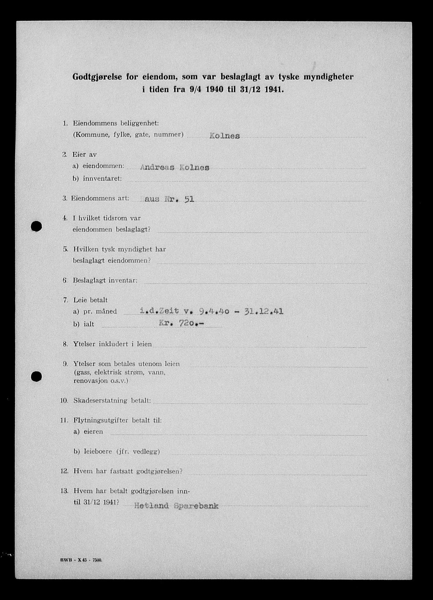 Justisdepartementet, Tilbakeføringskontoret for inndratte formuer, AV/RA-S-1564/I/L1014: Godtgjørelse for beslaglagt eiendom, 1940-1941, p. 431