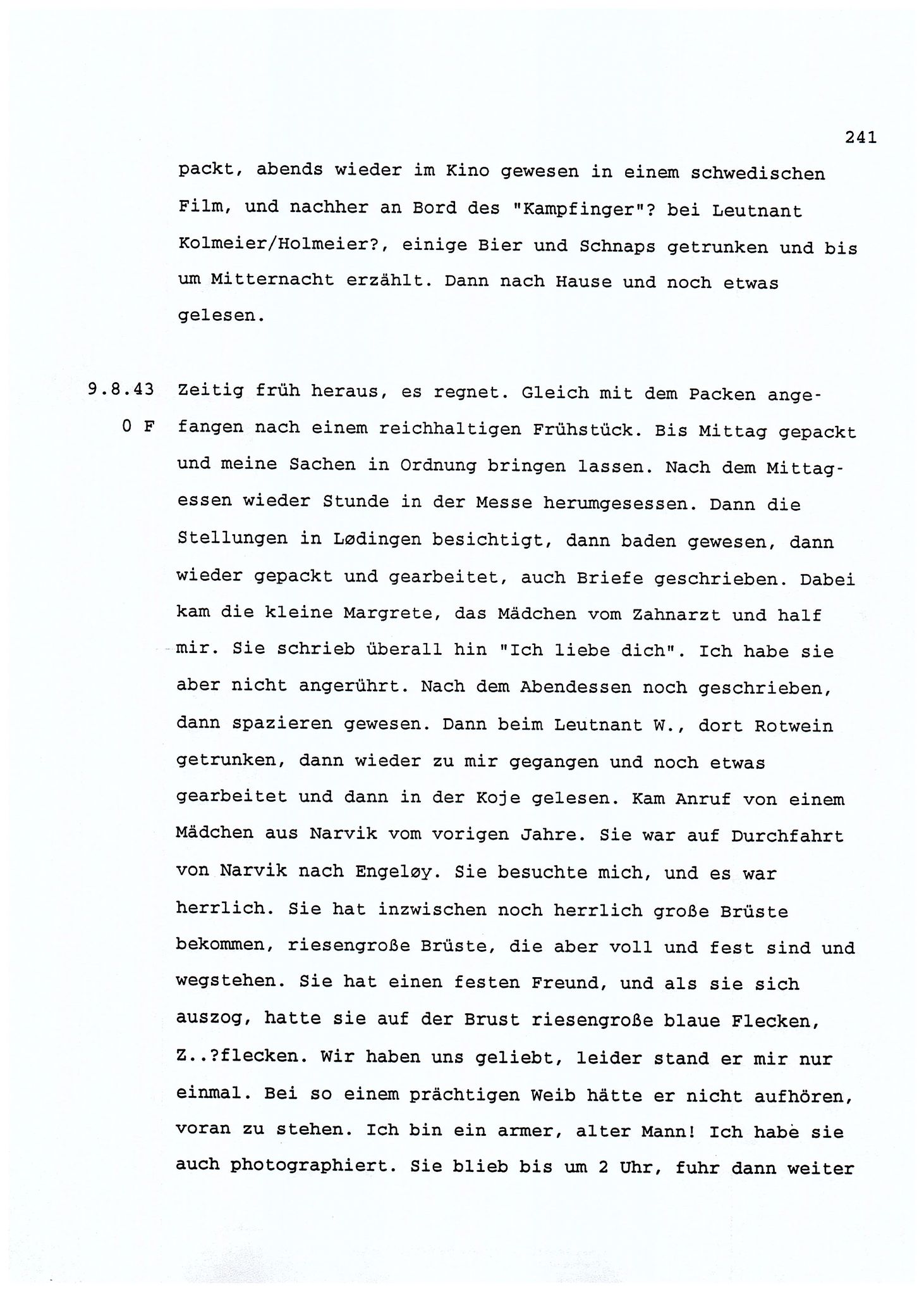 Dagbokopptegnelser av en tysk marineoffiser stasjonert i Norge , FMFB/A-1160/F/L0001: Dagbokopptegnelser av en tysk marineoffiser stasjonert i Norge, 1941-1944, p. 241