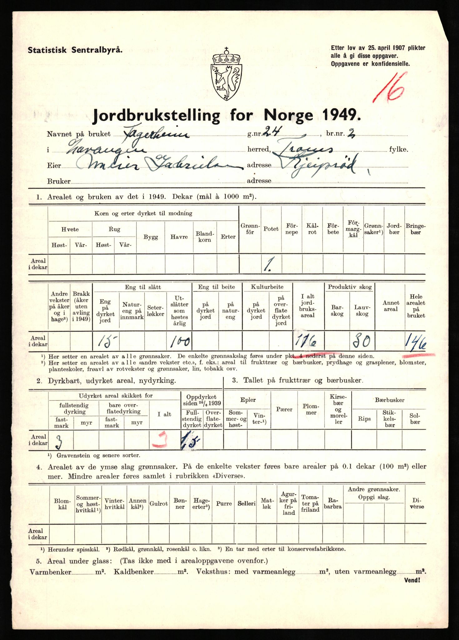 Statistisk sentralbyrå, Næringsøkonomiske emner, Jordbruk, skogbruk, jakt, fiske og fangst, AV/RA-S-2234/G/Gc/L0437: Troms: Gratangen og Lavangen, 1949, p. 599