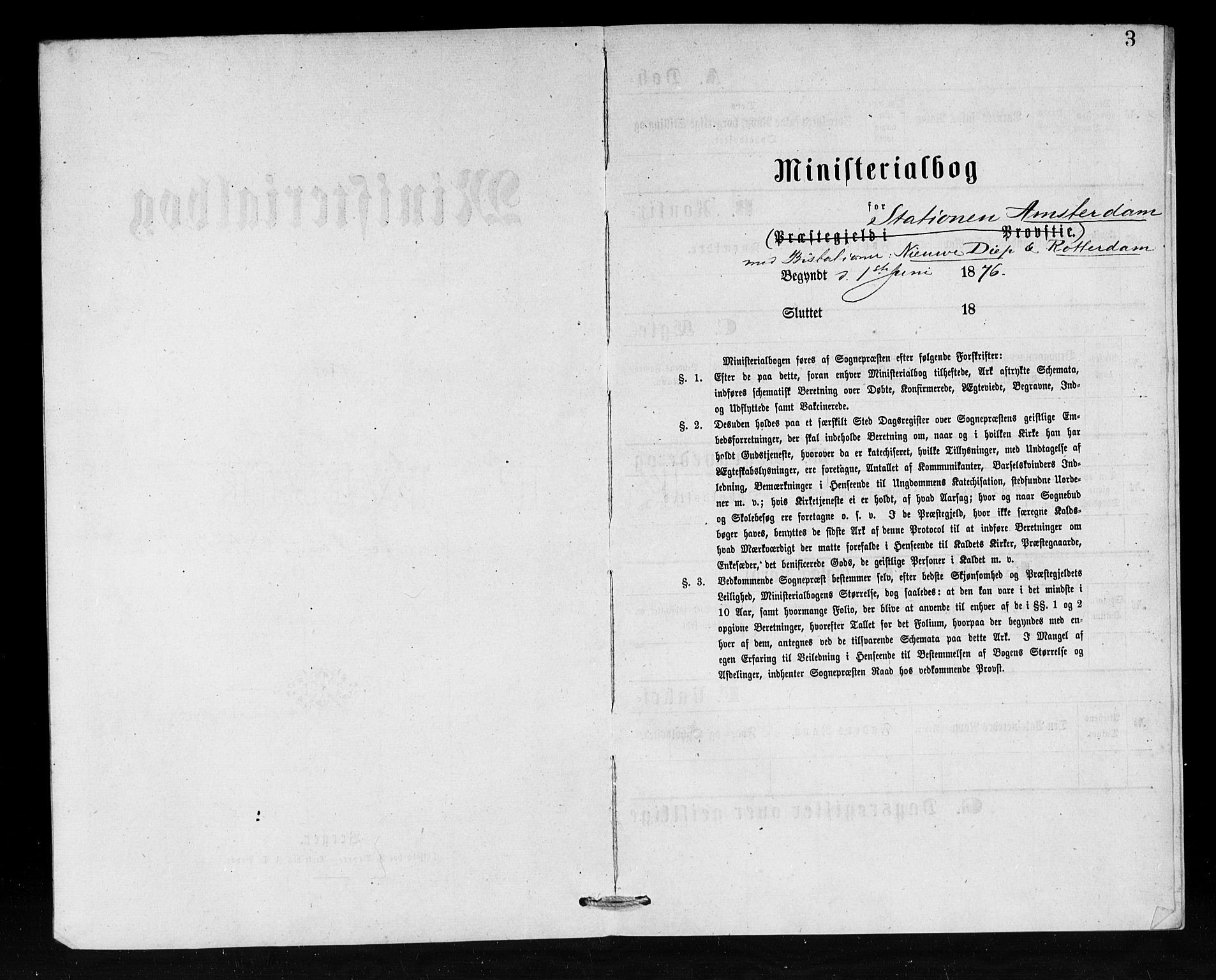 Den norske sjømannsmisjon i utlandet/Hollandske havner (Amsterdam-Rotterdam-Europort), SAB/SAB/PA-0106/H/Ha/Haa/L0001: Parish register (official) no. A 1, 1876-1887, p. 3