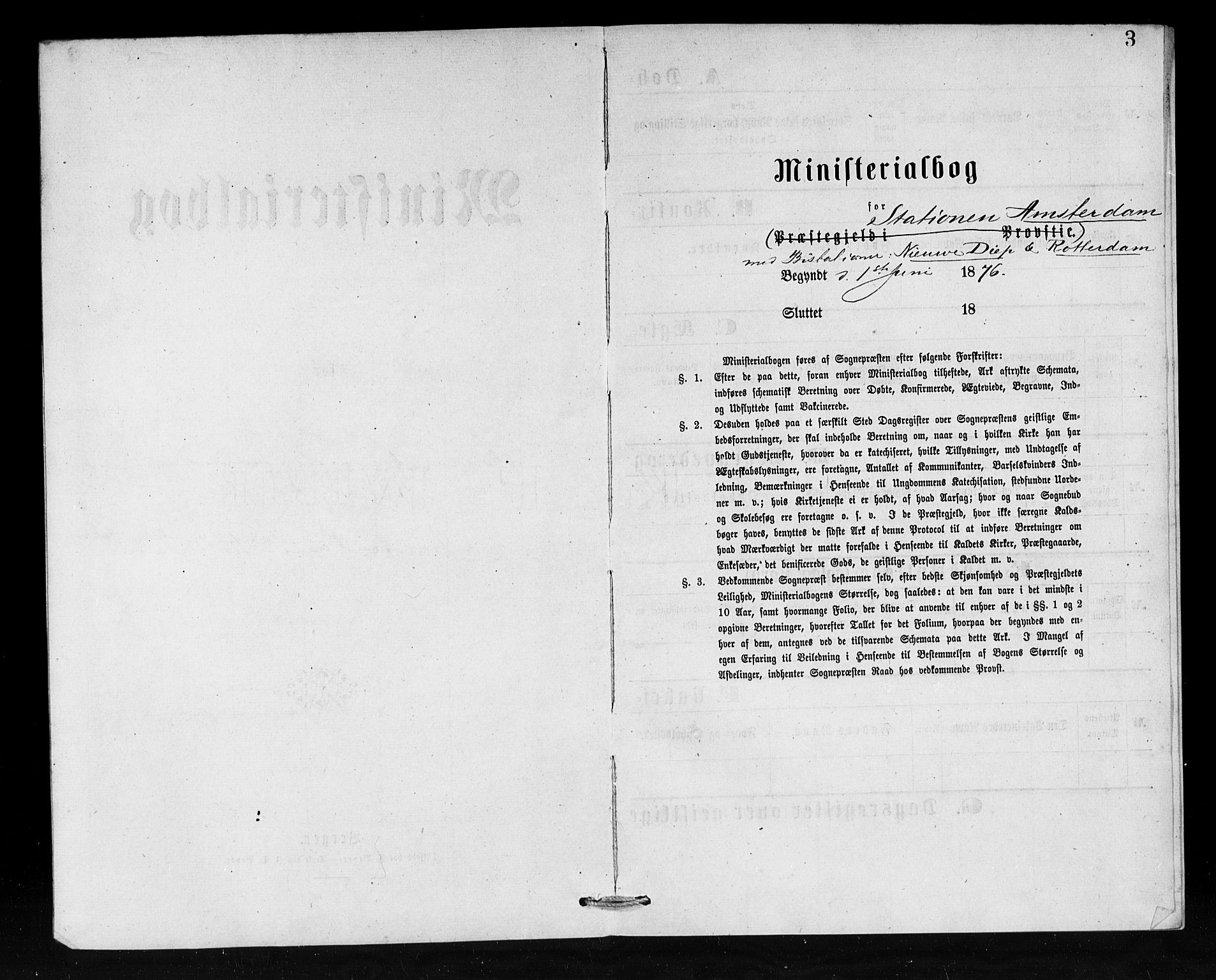 Den norske sjømannsmisjon i utlandet/Hollandske havner (Amsterdam-Rotterdam-Europort), AV/SAB-SAB/PA-0106/H/Ha/Haa/L0001: Parish register (official) no. A 1, 1876-1887, p. 3