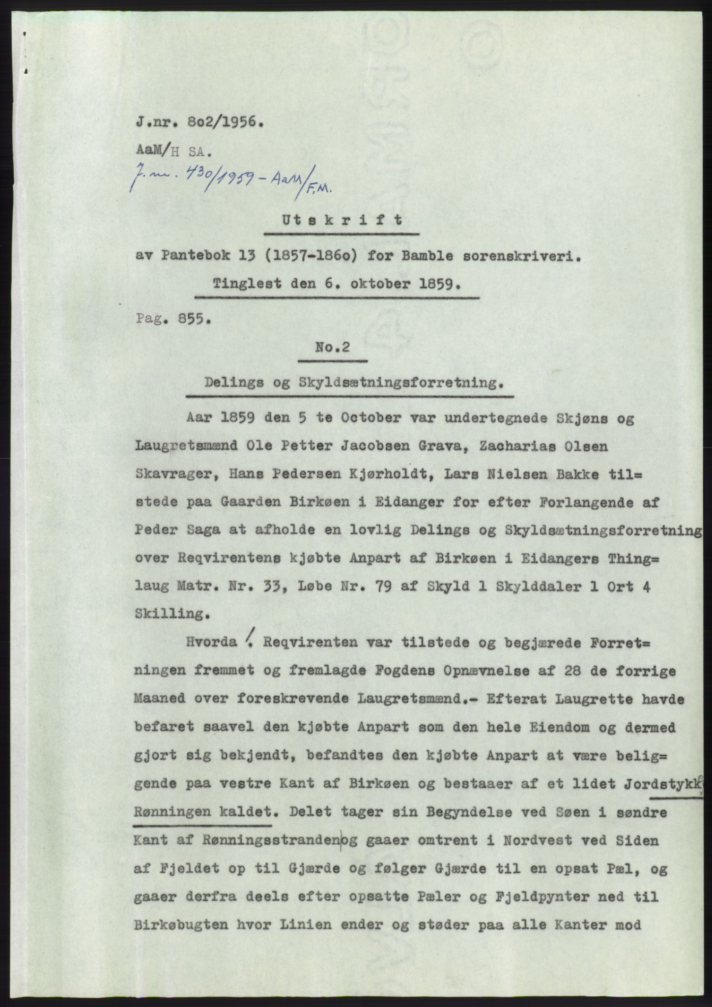 Statsarkivet i Kongsberg, AV/SAKO-A-0001/E/Ee/L0007: Avskrifter, SAO jnr. 802/1956 - 1199/1956, 1956, p. 2