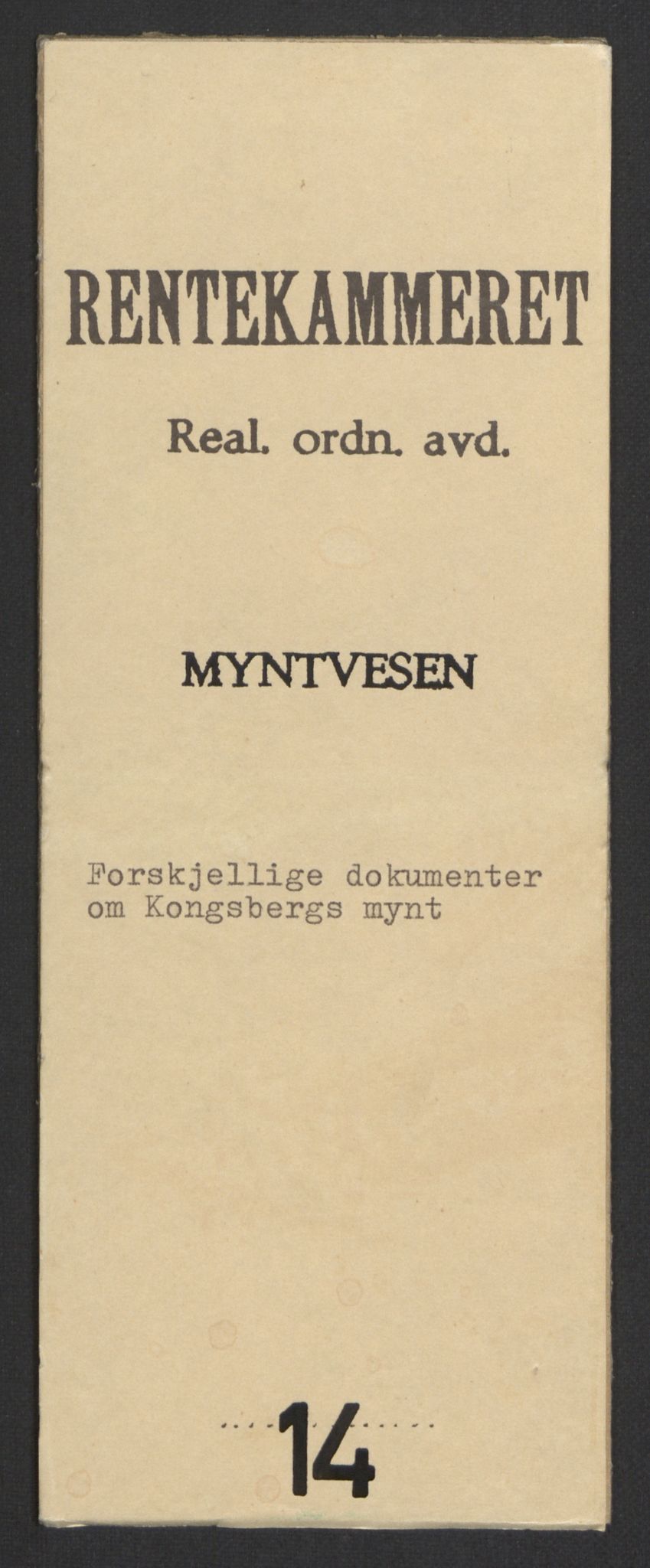 Rentekammeret inntil 1814, Realistisk ordnet avdeling, AV/RA-EA-4070/Oa/L0014: [Y17]: Forskjellige dokumenter om Kongsbergs mynt, 1723-1765, p. 1