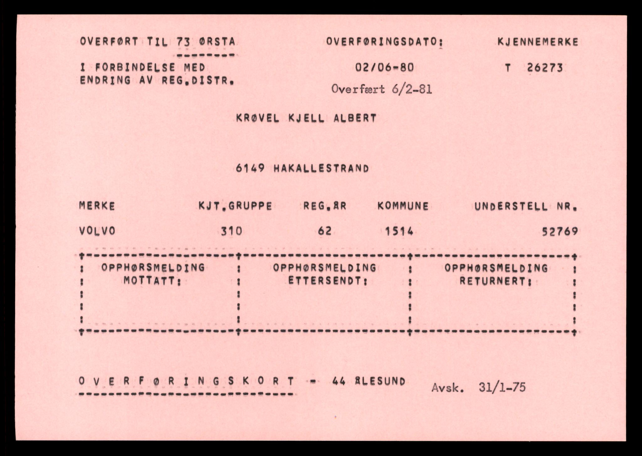 Møre og Romsdal vegkontor - Ålesund trafikkstasjon, SAT/A-4099/F/Ff/L0006: Overførings-/henvisningskort T 26272 - T 29755, 1927-1998, p. 2