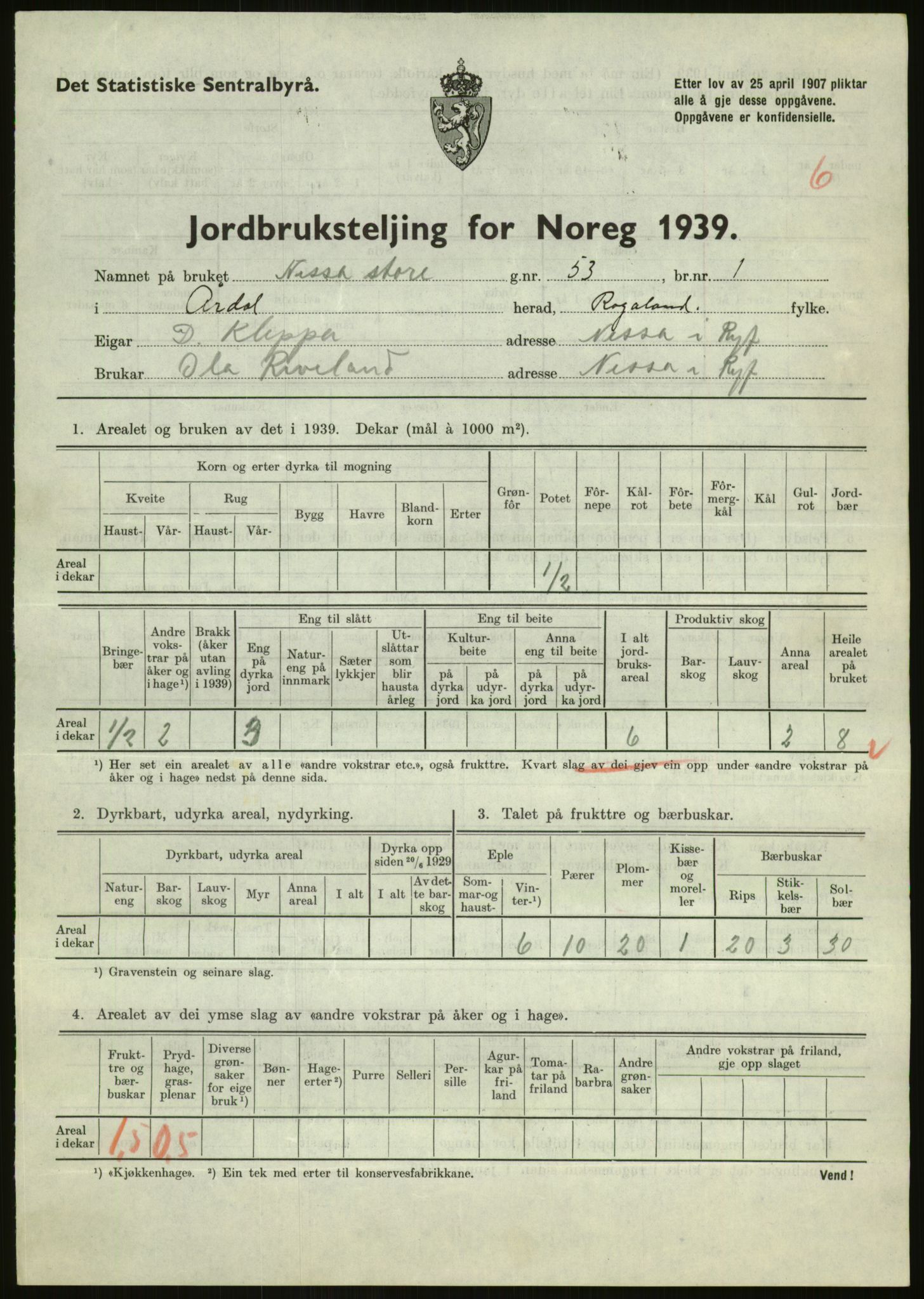 Statistisk sentralbyrå, Næringsøkonomiske emner, Jordbruk, skogbruk, jakt, fiske og fangst, AV/RA-S-2234/G/Gb/L0184: Rogaland: Årdal, Fister og Hjelmeland, 1939, p. 475