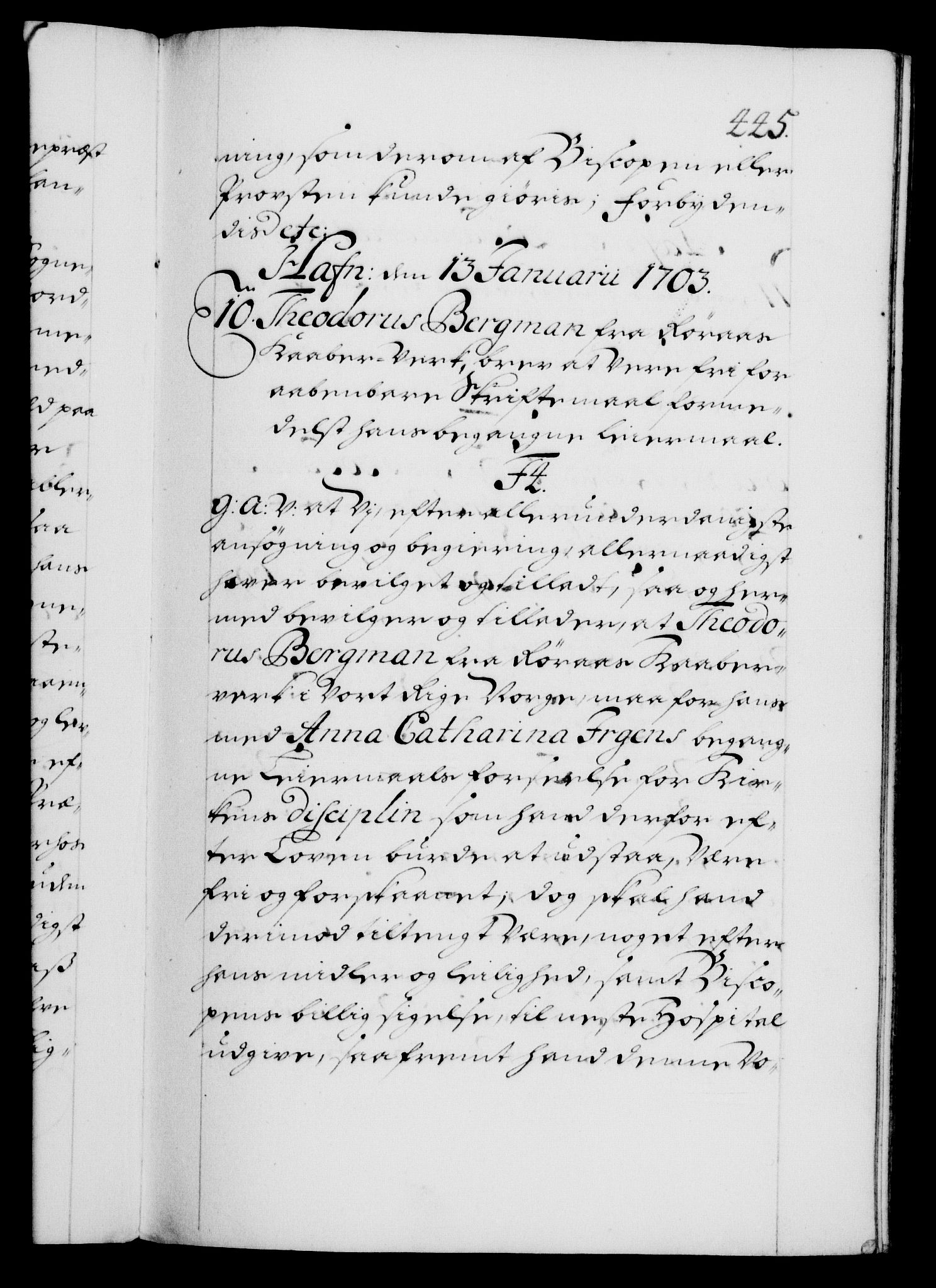 Danske Kanselli 1572-1799, RA/EA-3023/F/Fc/Fca/Fcaa/L0018: Norske registre, 1699-1703, p. 445a