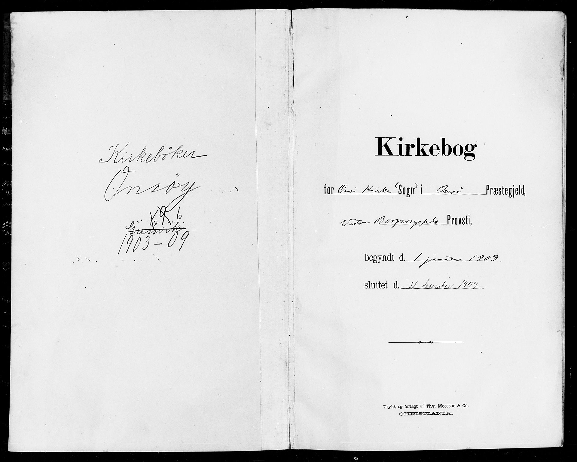 Onsøy prestekontor Kirkebøker, AV/SAO-A-10914/G/Ga/L0002: Parish register (copy) no. I 2, 1903-1909