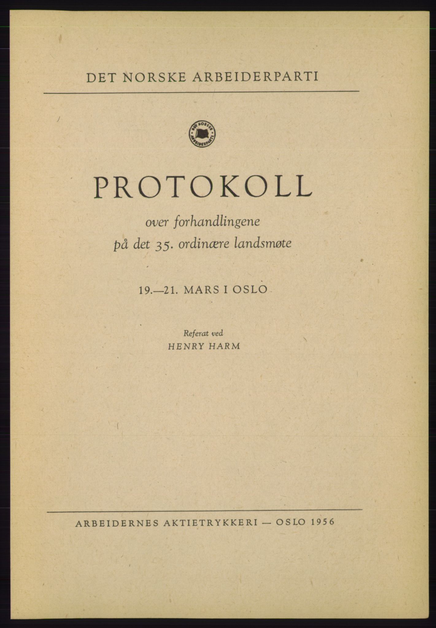 Det norske Arbeiderparti - publikasjoner, AAB/-/-/-: Protokoll over forhandlingene på det 35. ordinære landsmøte 19.-21. mars 1955 i Oslo, 1955