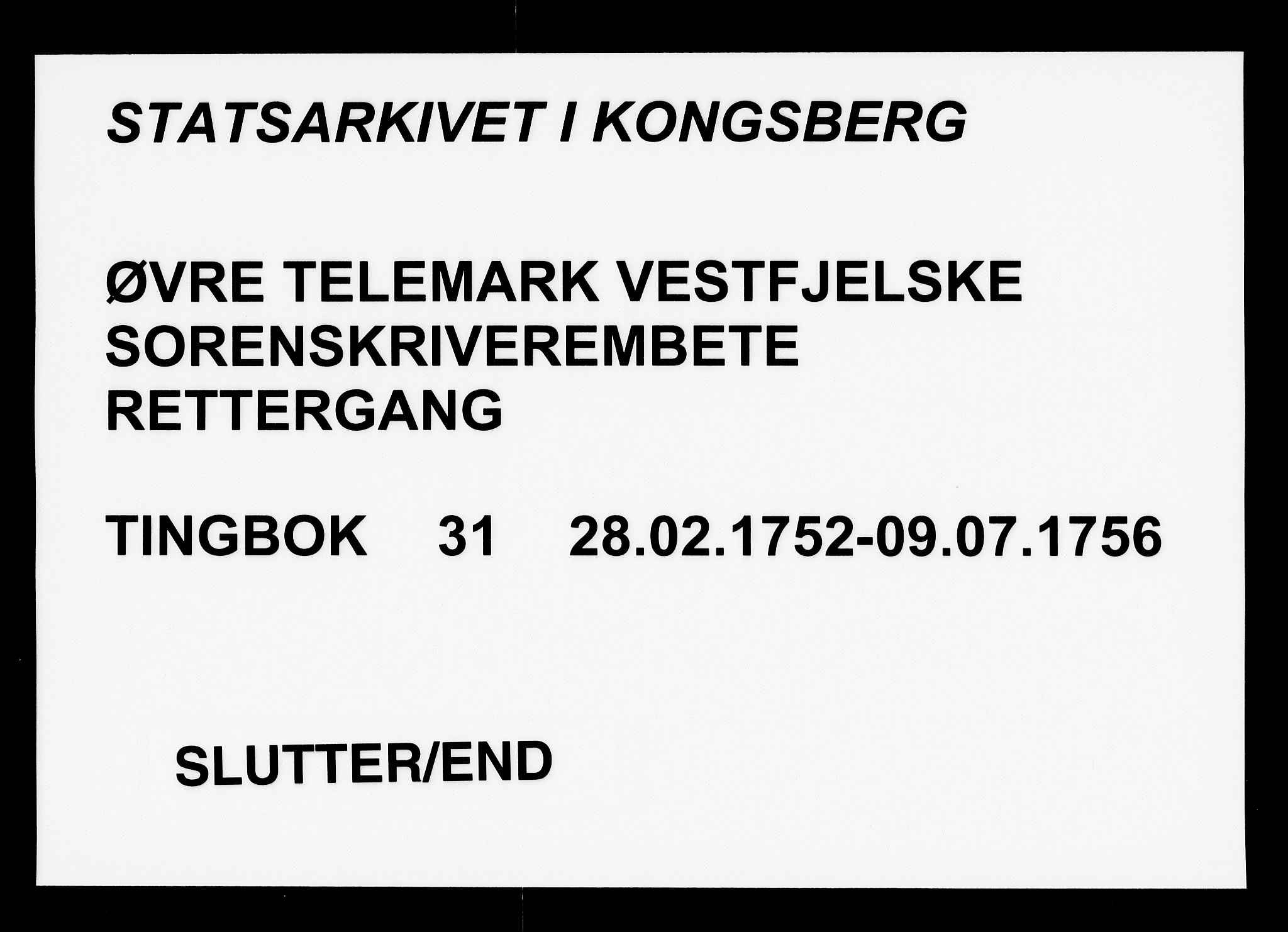 Vest-Telemark sorenskriveri, SAKO/A-134/F/Fa/L0031: Tingbok, 1752-1756