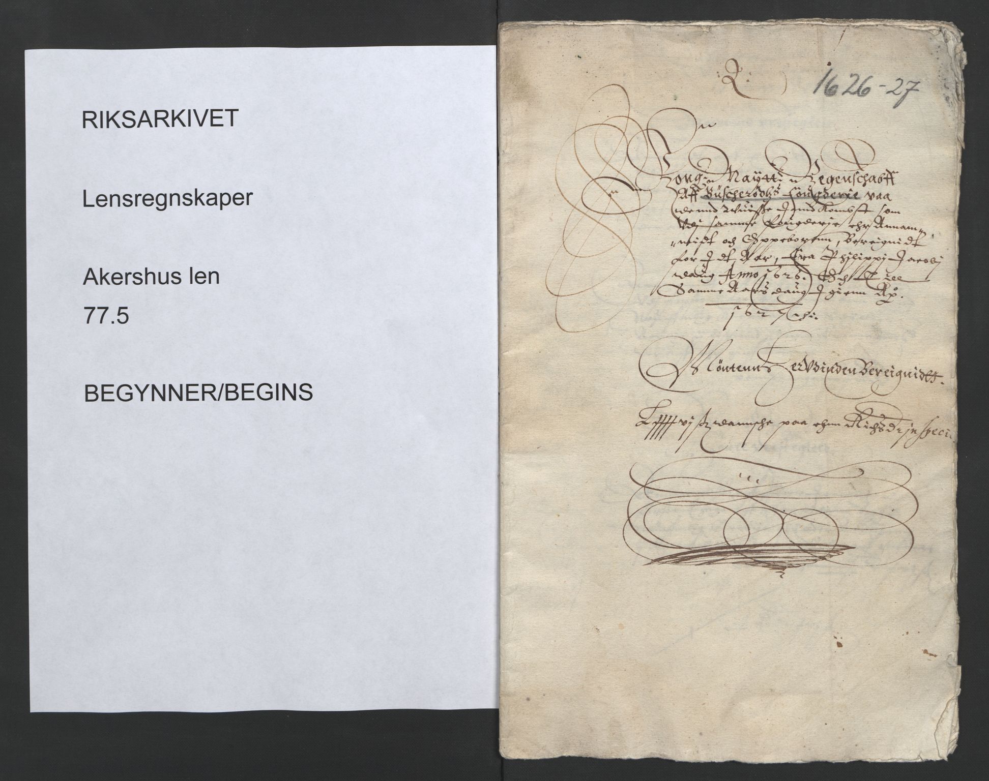 Rentekammeret inntil 1814, Reviderte regnskaper, Lensregnskaper, AV/RA-EA-5023/R/Rb/Rba/L0077: Akershus len, 1626-1627