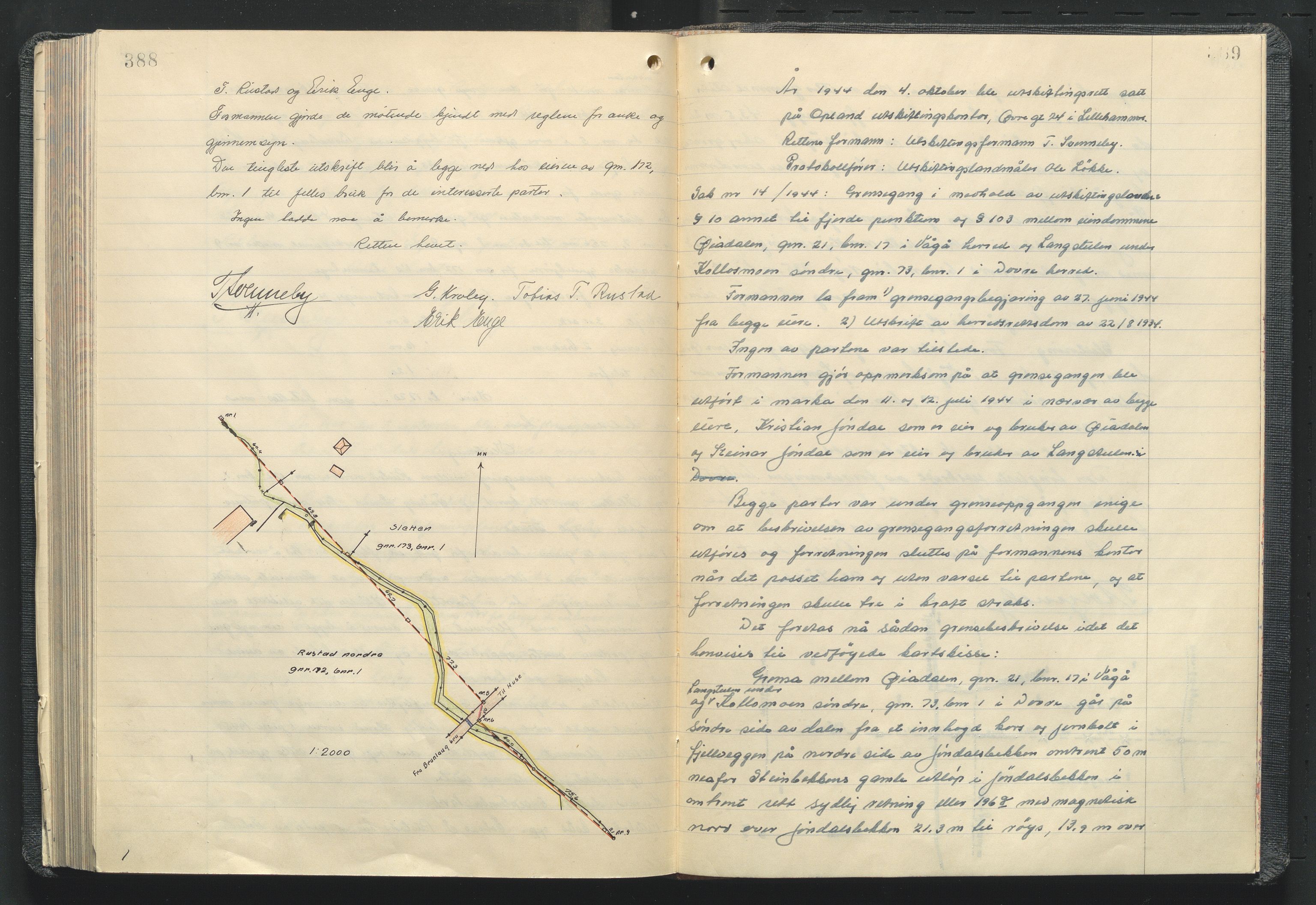 Utskiftningsformannen i Oppland fylke, AV/SAH-JORDSKIFTEO-001/G/Ga/L0012/0001: Rettsbøker / Rettsbok - protokoll nr. 23, 1937-1944, p. 388-389