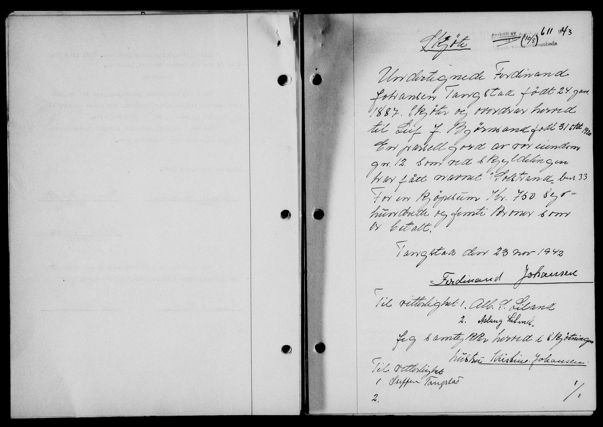 Lofoten sorenskriveri, SAT/A-0017/1/2/2C/L0011a: Mortgage book no. 11a, 1943-1943, Diary no: : 611/1943