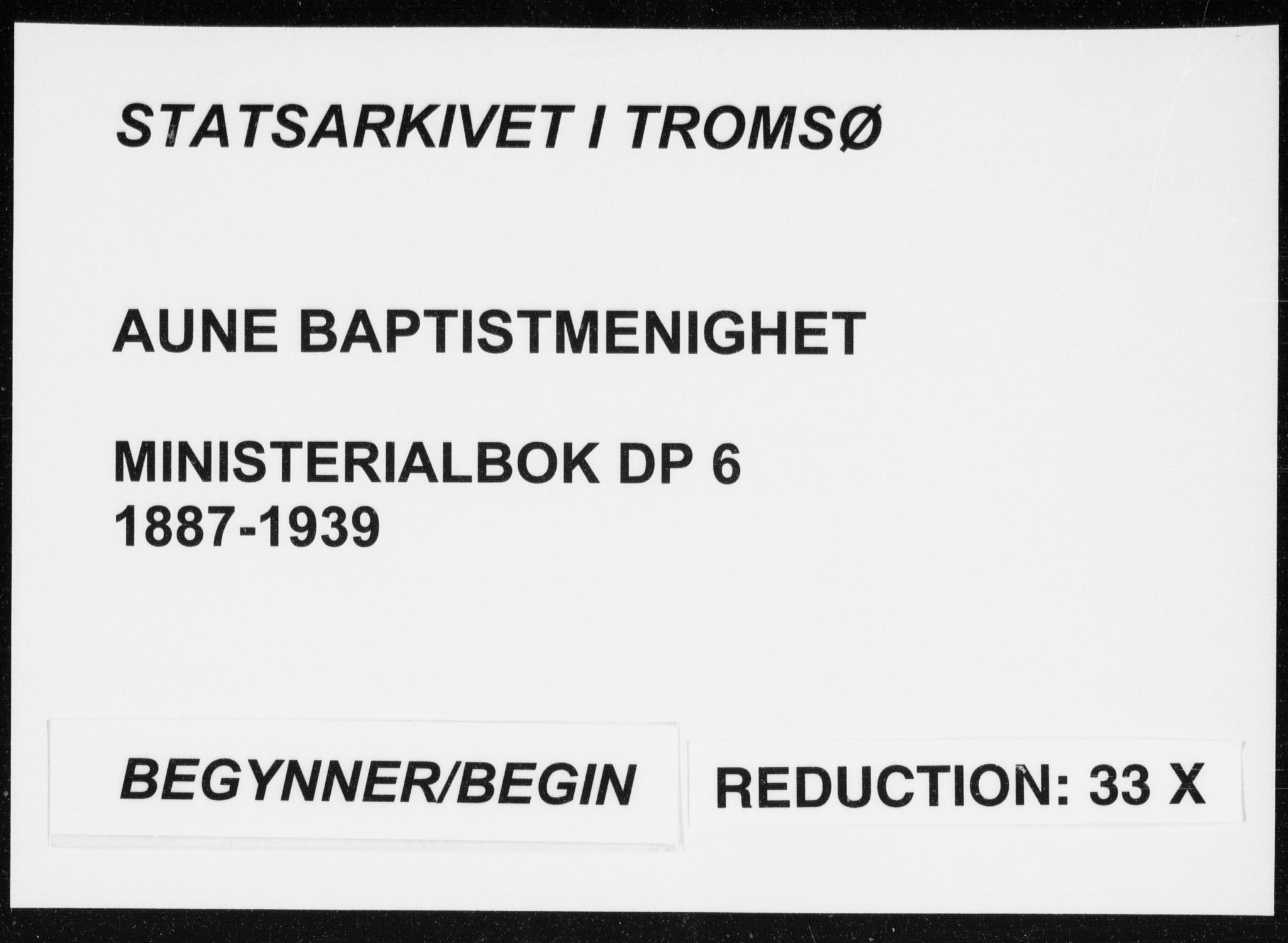 Aune baptistmenighet, SATØ/P-0182/F/L0006DP: Dissenter register no. 6, 1887-1939