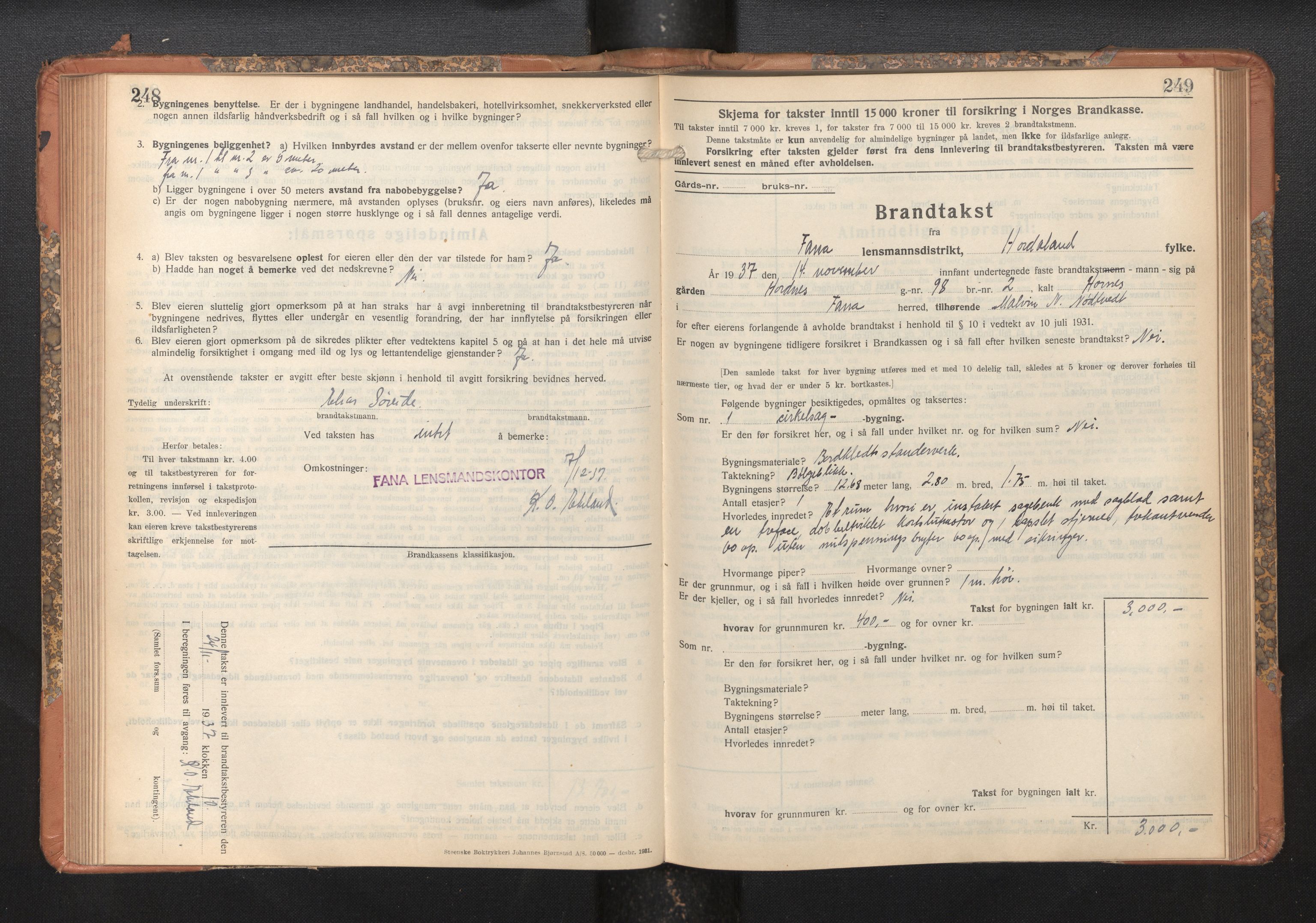 Lensmannen i Fana, AV/SAB-A-31801/0012/L0024: Branntakstprotokoll skjematakst, 1935-1948, p. 248-249