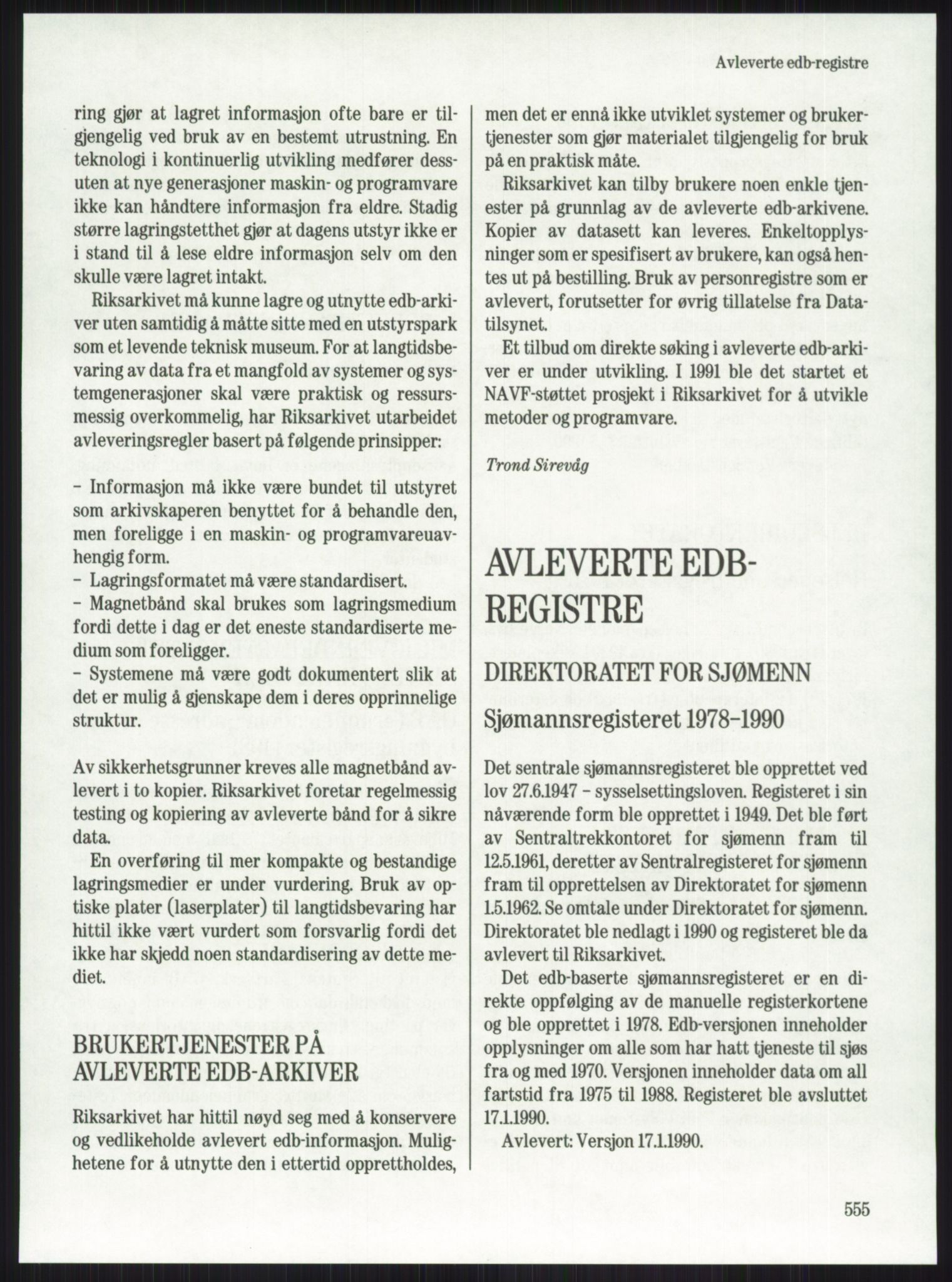 Publikasjoner utgitt av Arkivverket, PUBL/PUBL-001/A/0001: Knut Johannessen, Ole Kolsrud og Dag Mangset (red.): Håndbok for Riksarkivet (1992), 1992, p. 555