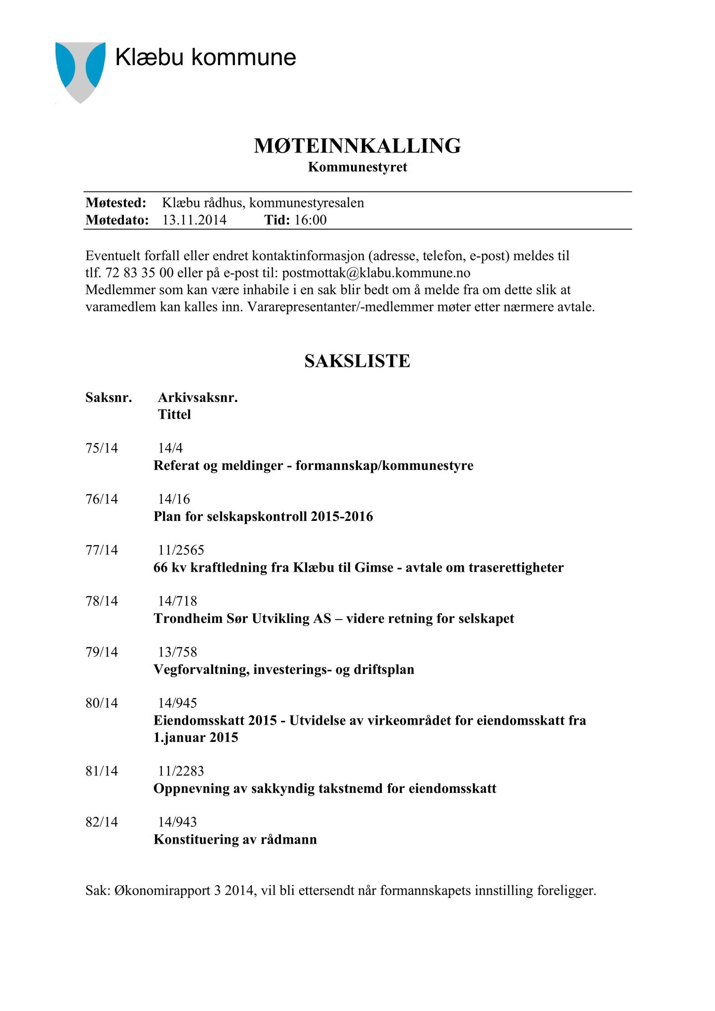 Klæbu Kommune, TRKO/KK/01-KS/L007: Kommunestyret - Møtedokumenter, 2014, p. 1996