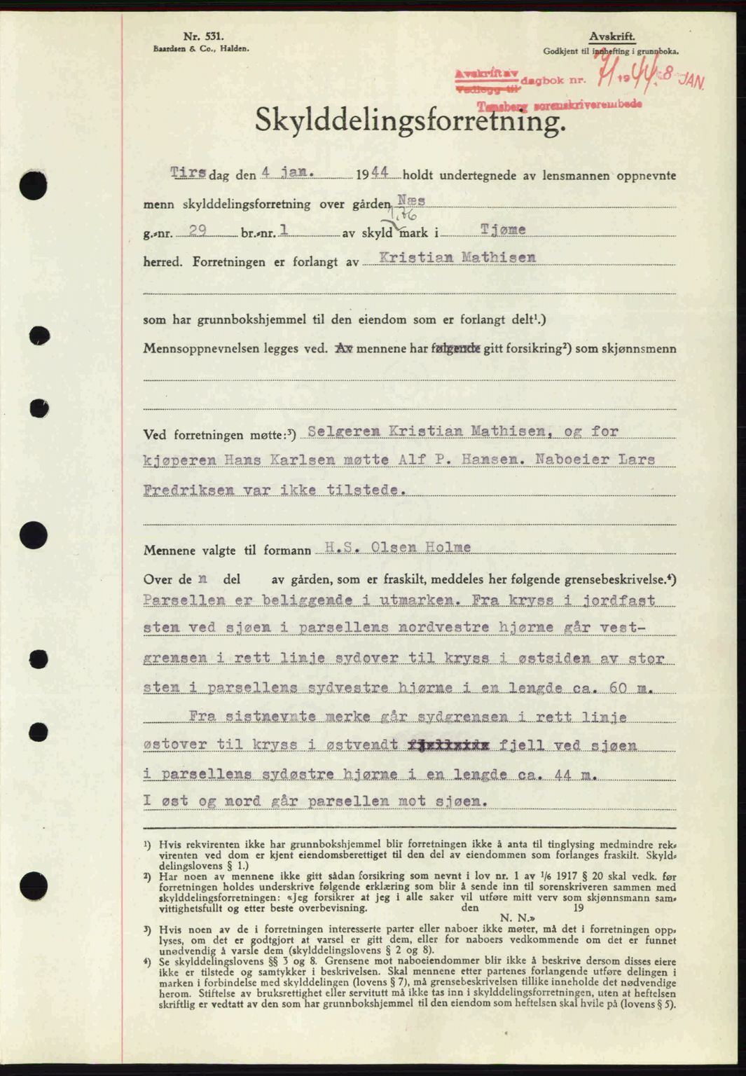 Tønsberg sorenskriveri, AV/SAKO-A-130/G/Ga/Gaa/L0014: Mortgage book no. A14, 1943-1944, Diary no: : 71/1944