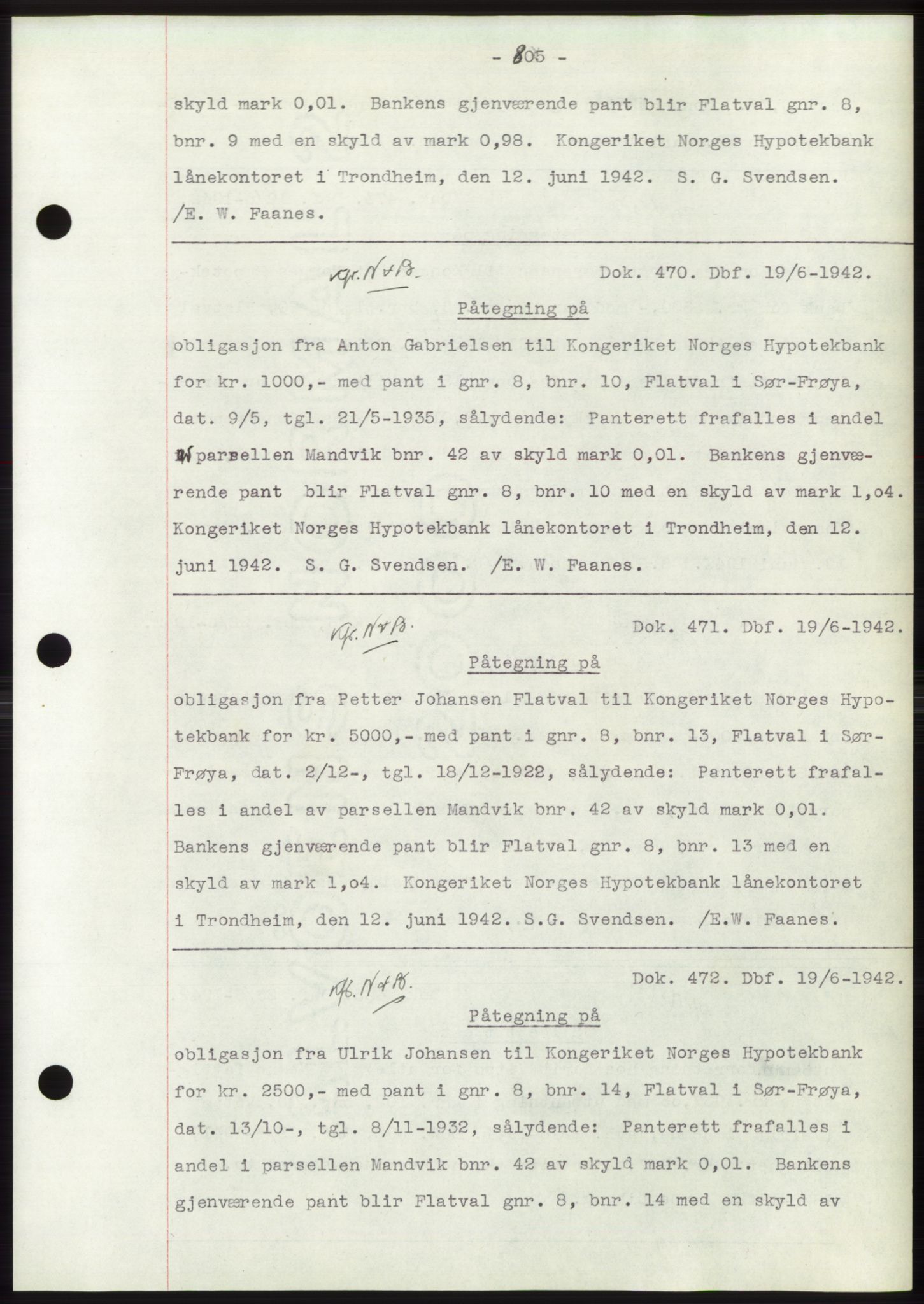 Hitra sorenskriveri, AV/SAT-A-0018/2/2C/2Ca: Mortgage book no. C1, 1936-1945, Diary no: : 470/1942